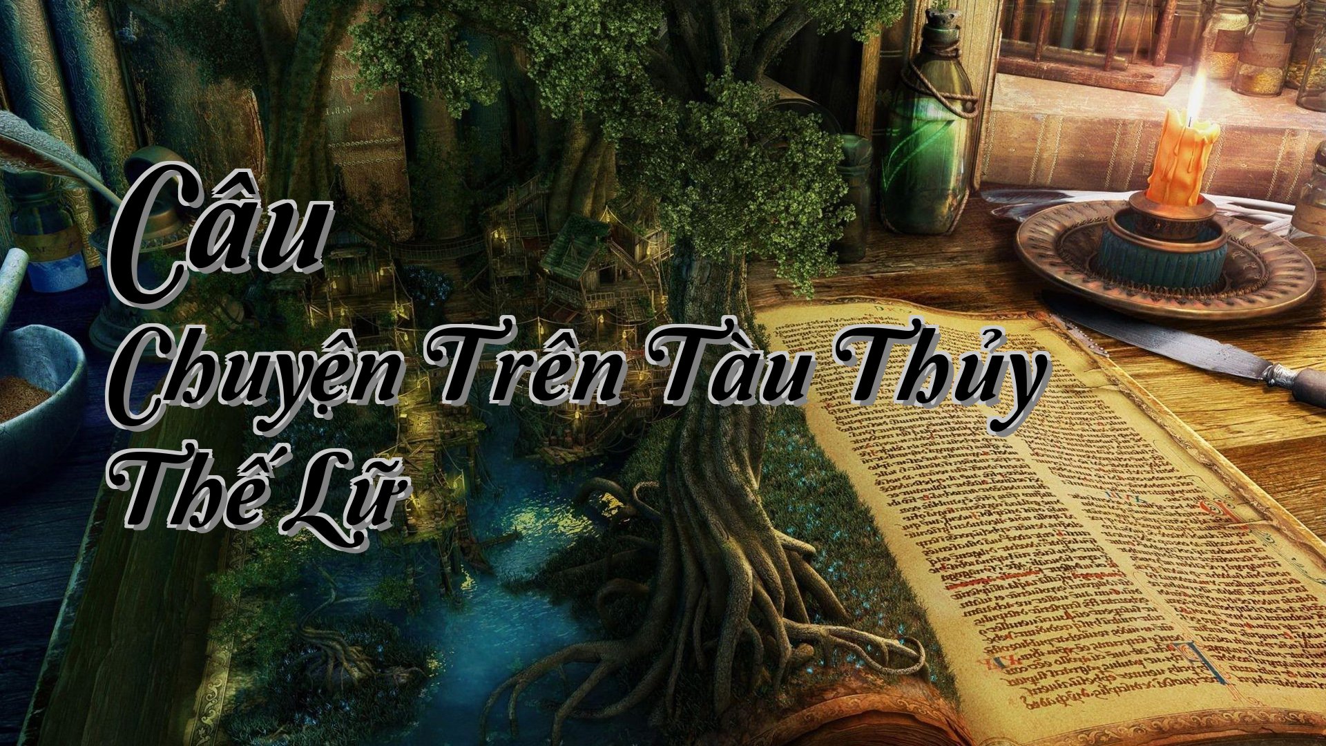 cover-Câu Chuyện Trên Tàu Thủy Thế Lữ