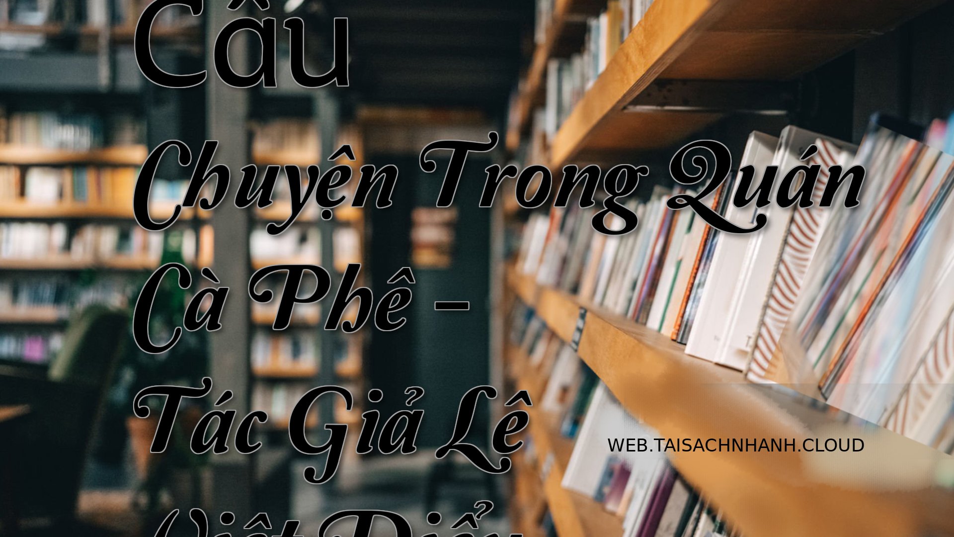 Cover Cau Chuyen Trong Qua.jpg
