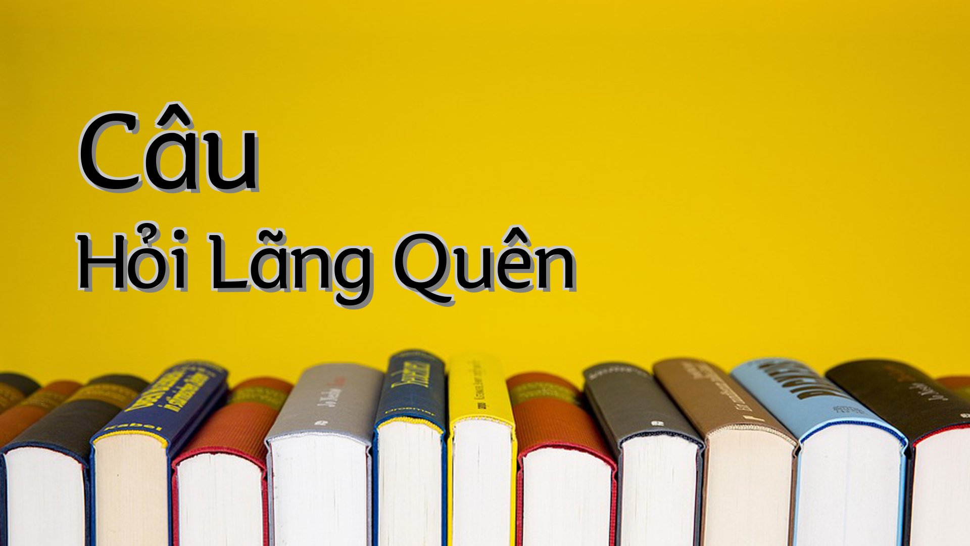 cover-Câu Hỏi Lãng Quên
