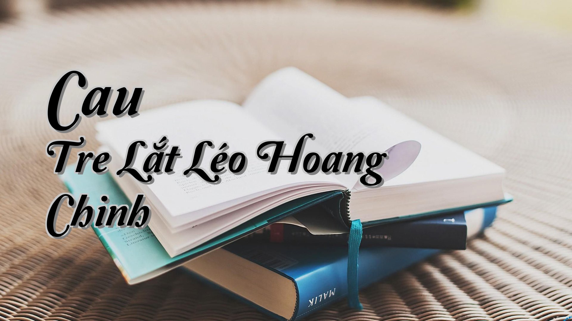 cover-Cau Tre Lắt Léo Hoang Chinh