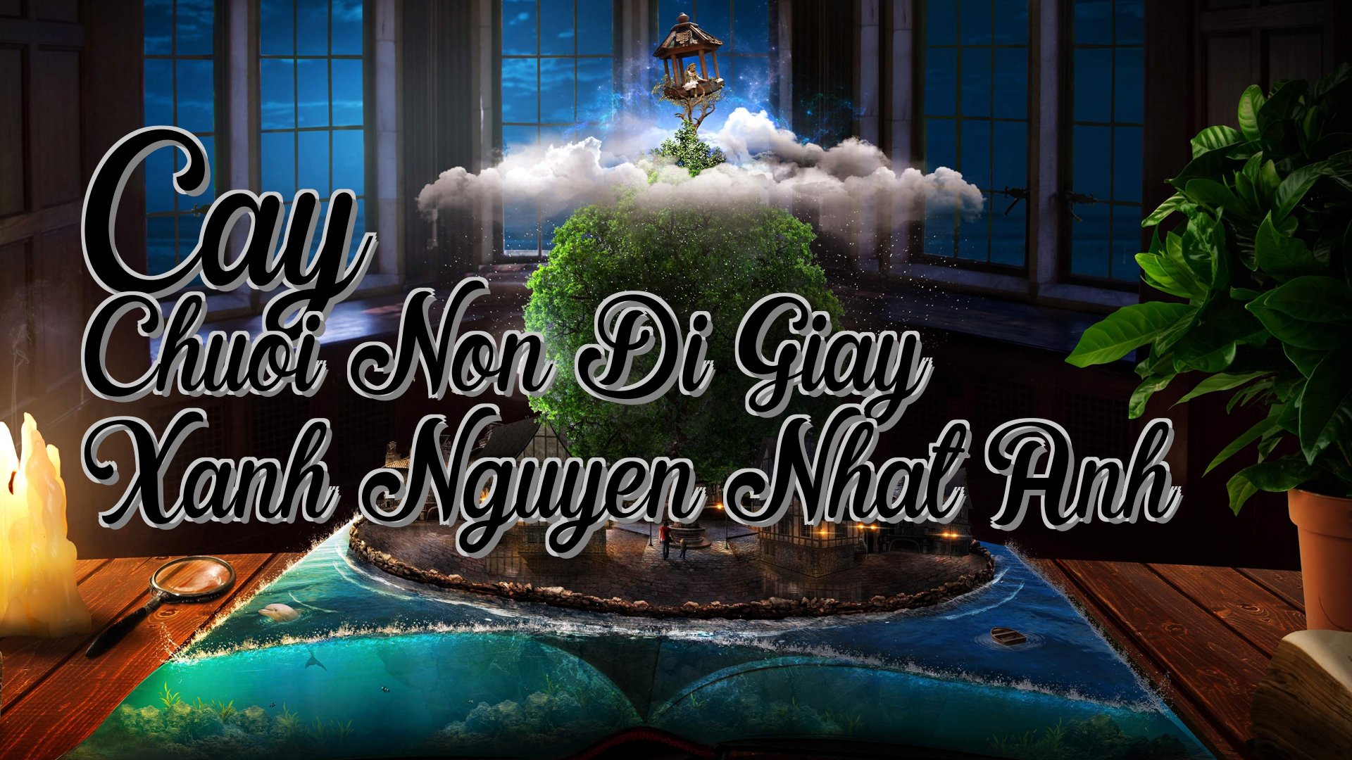 cover-Cay Chuoi Non Di Giay Xanh Nguyen Nhat Anh