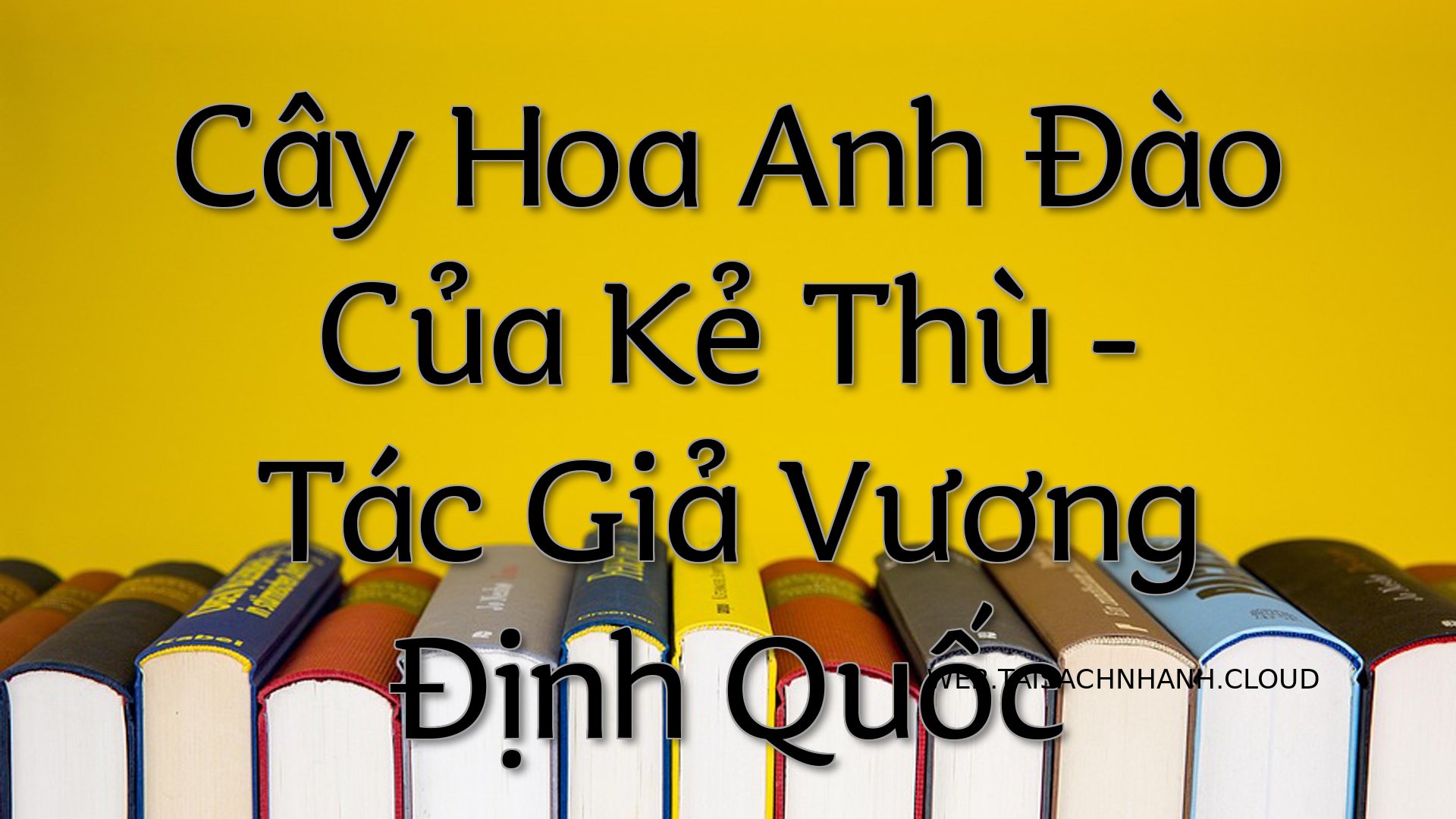 Cover Cay Hoa Anh Dao Cua .jpg