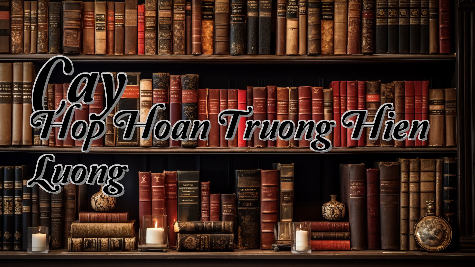 cover-Cay Hop Hoan Truong Hien Luong