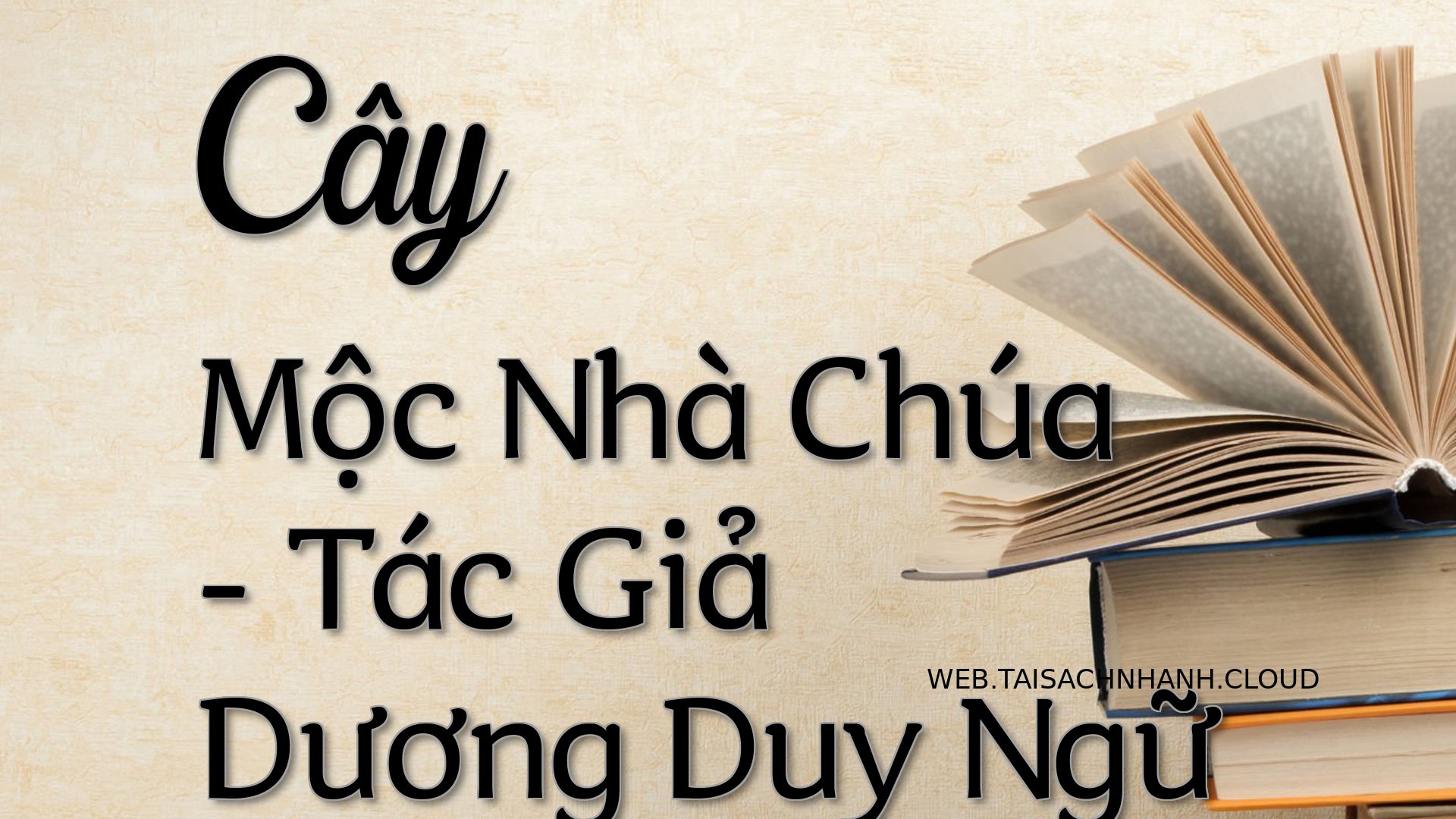 Cover Cay Moc Nha Chua.jpg