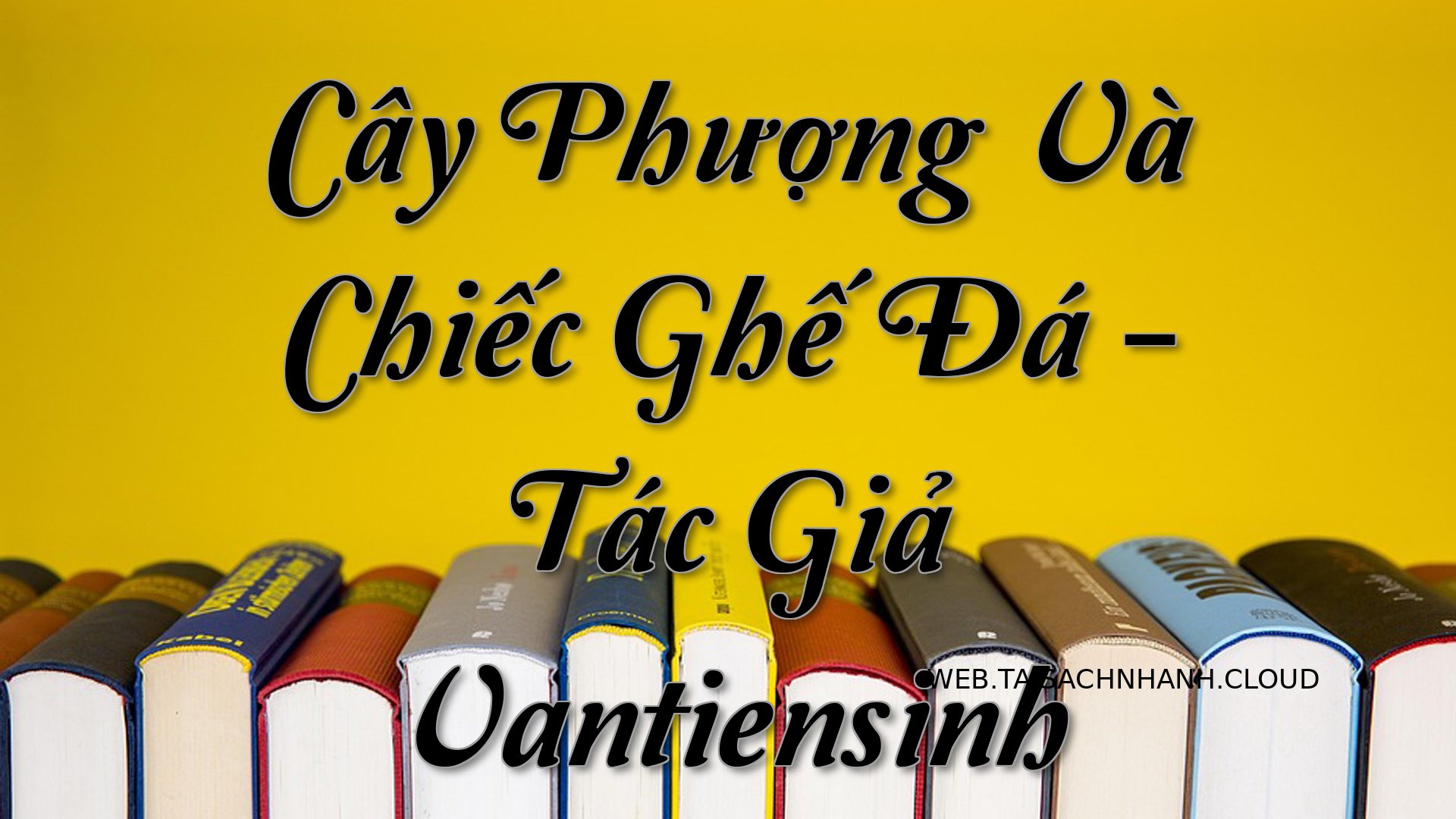 Cover Cay Phuong Va Chiec .jpg