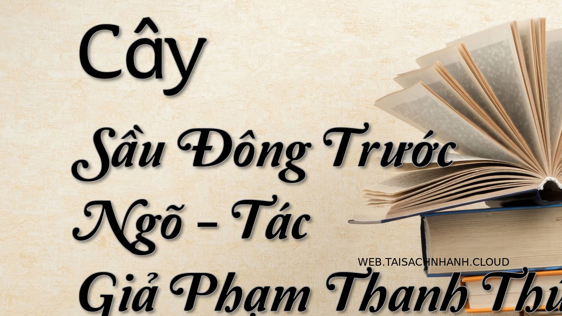 Cover Cay Sau Dong Truoc N.jpg