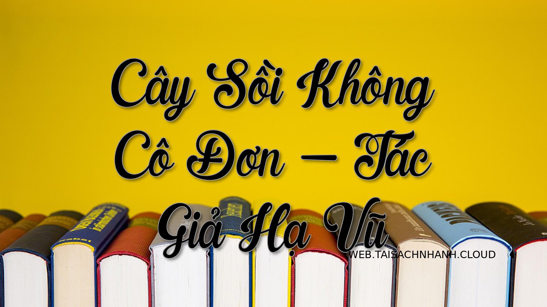 Cover Cay Soi Khong Co Don.jpg