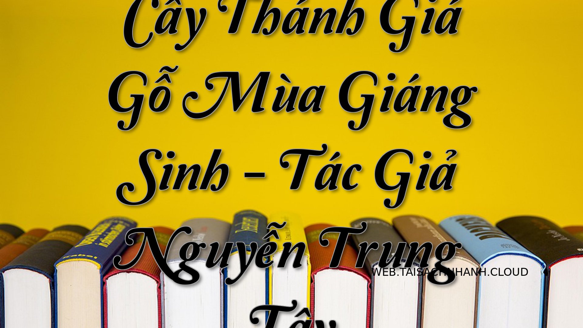Cover Cay Thanh Gia Go Mua.jpg