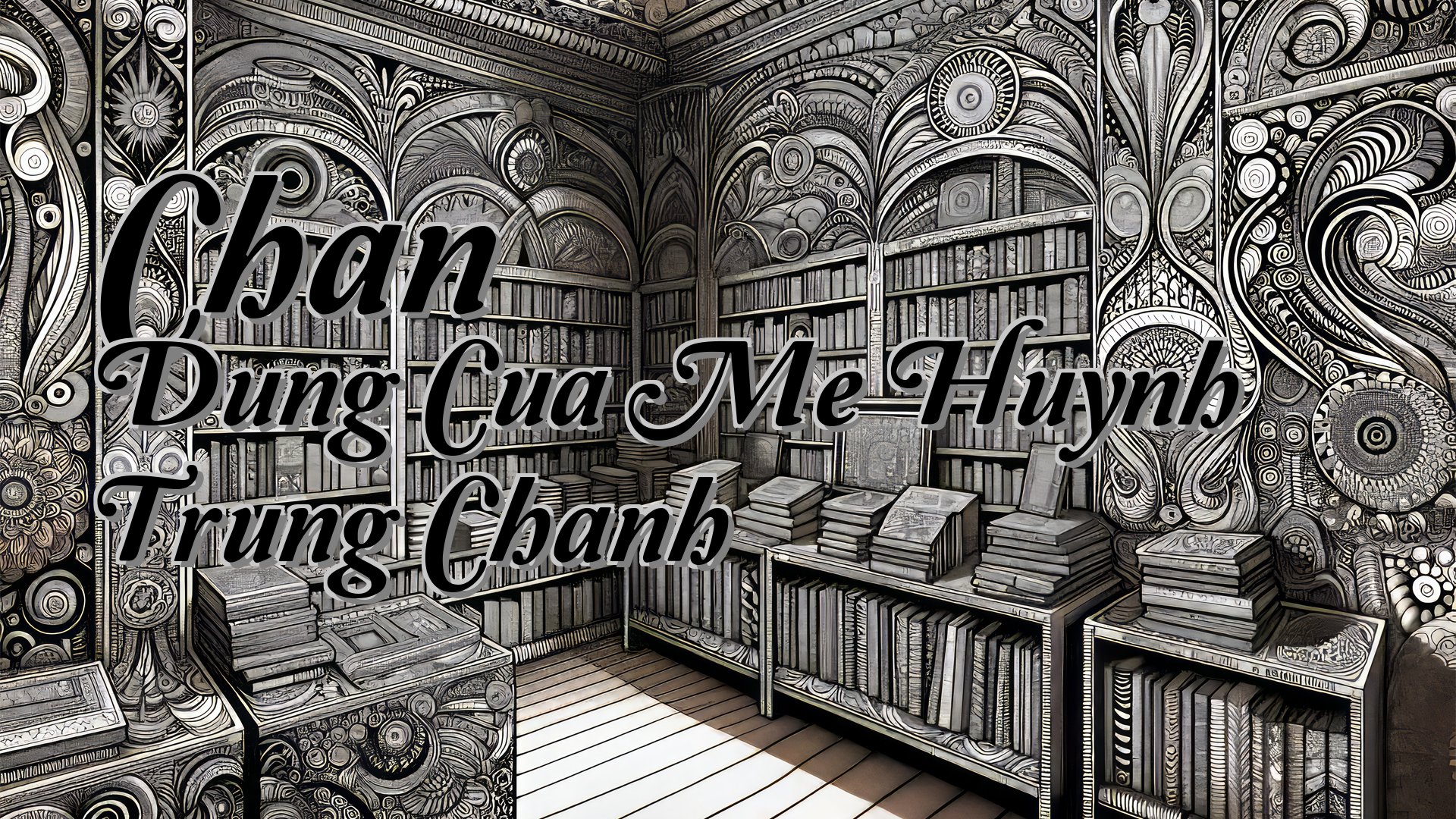 cover-Chan Dung Cua Me Huynh Trung Chanh