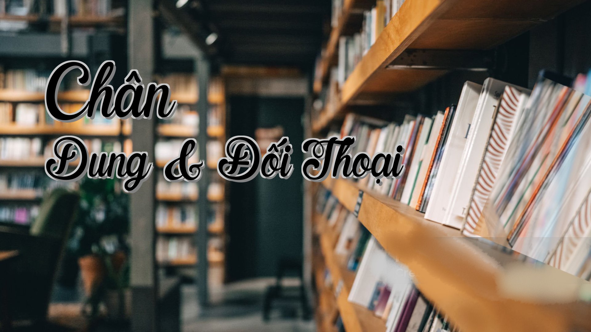 cover-Chân Dung & Đối Thoại