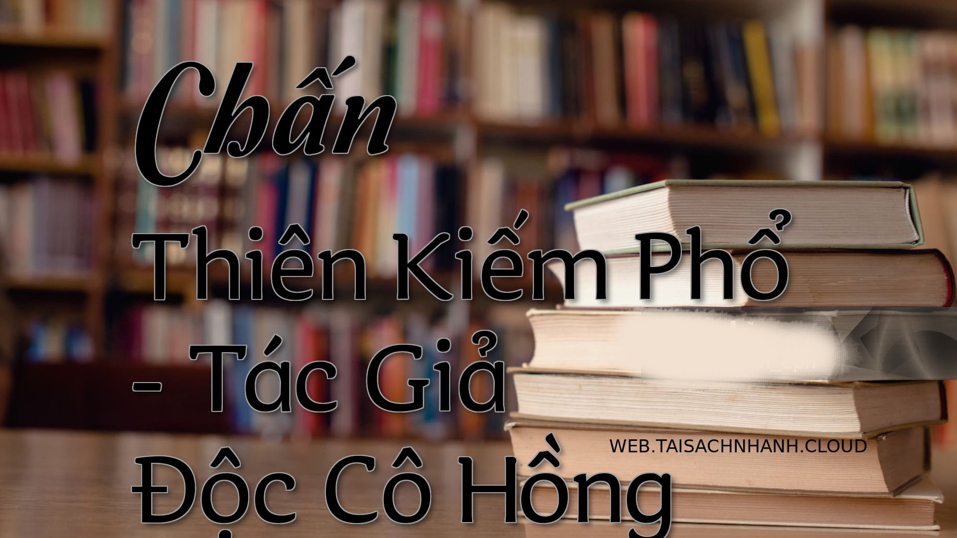 Cover Chan Thien Kiem Pho.jpg