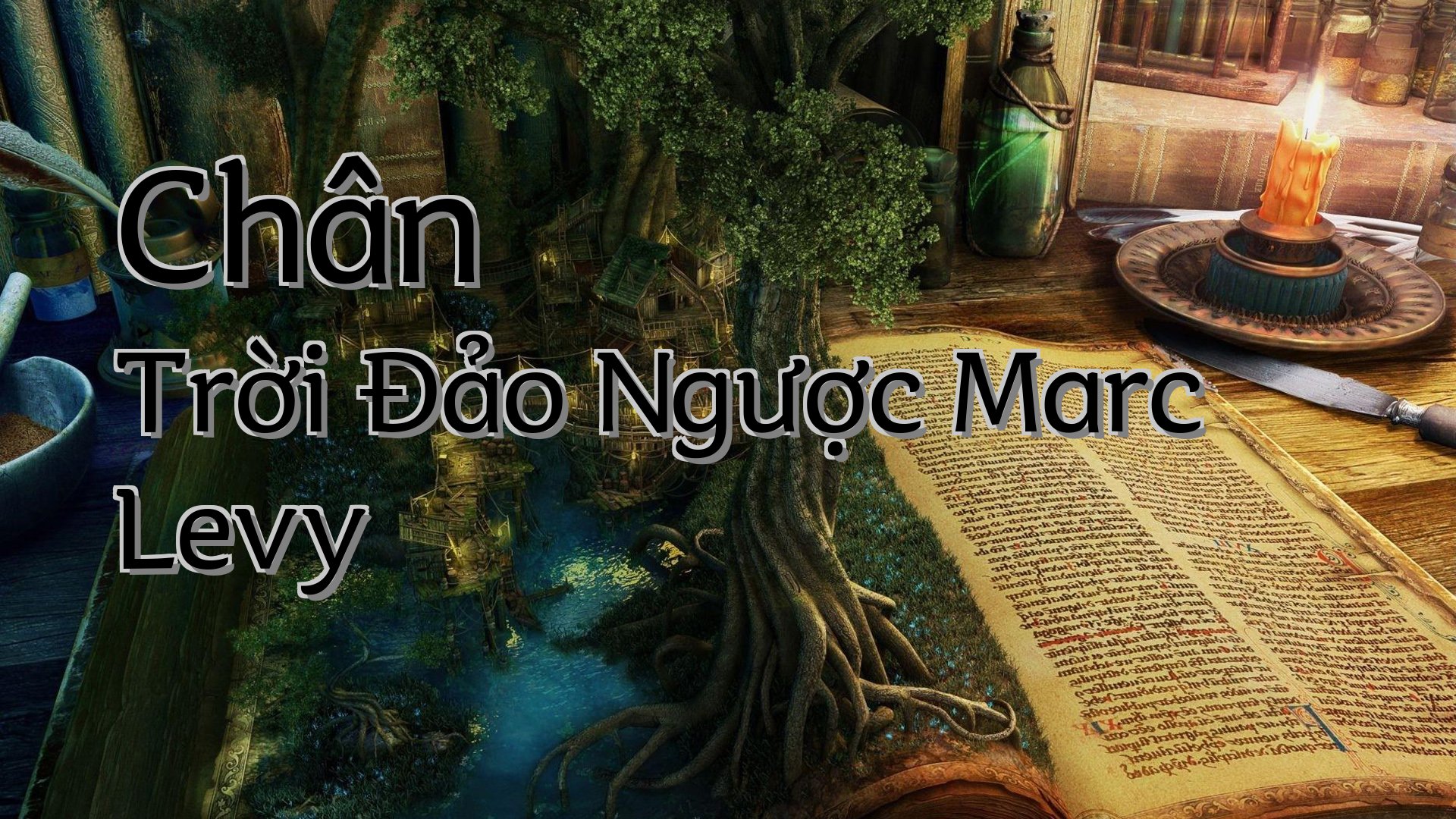 Cover image for Chân Trời Đảo Ngược Marc Levy