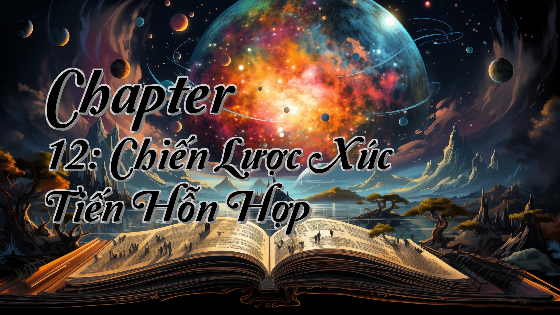 cover-Chapter 12: Chiến Lược Xúc Tiến Hỗn Hợp