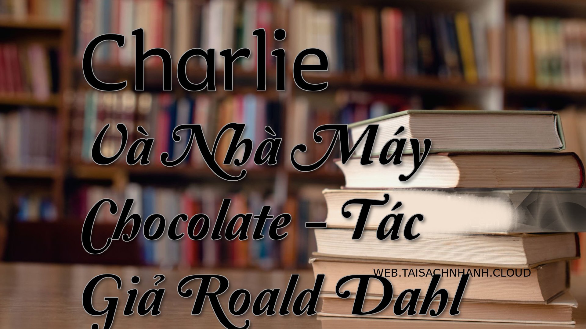 Cover Charlie Va Nha May C.jpg