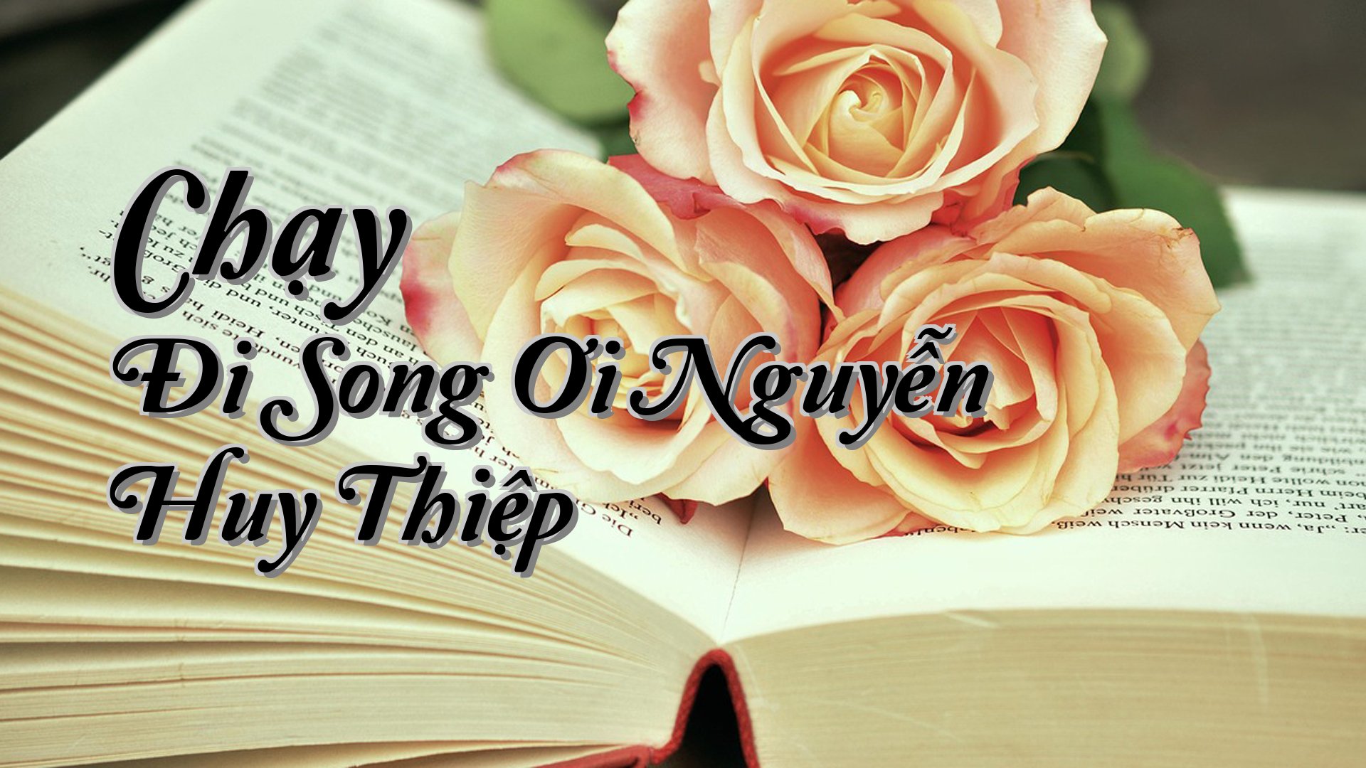 cover-Chạy Đi Song Ơi Nguyễn Huy Thiệp