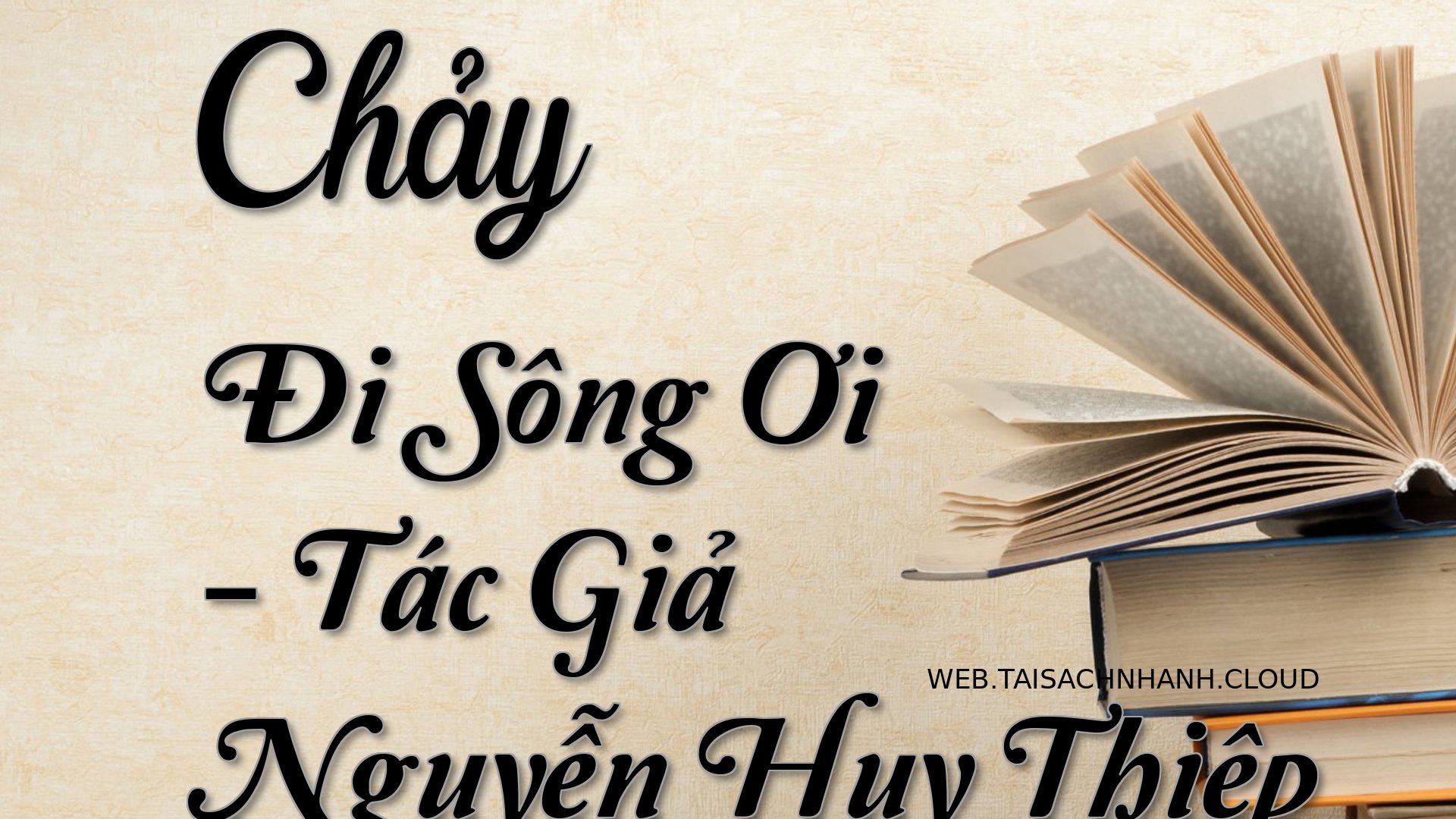 Cover Chay Di Song Oi.jpg