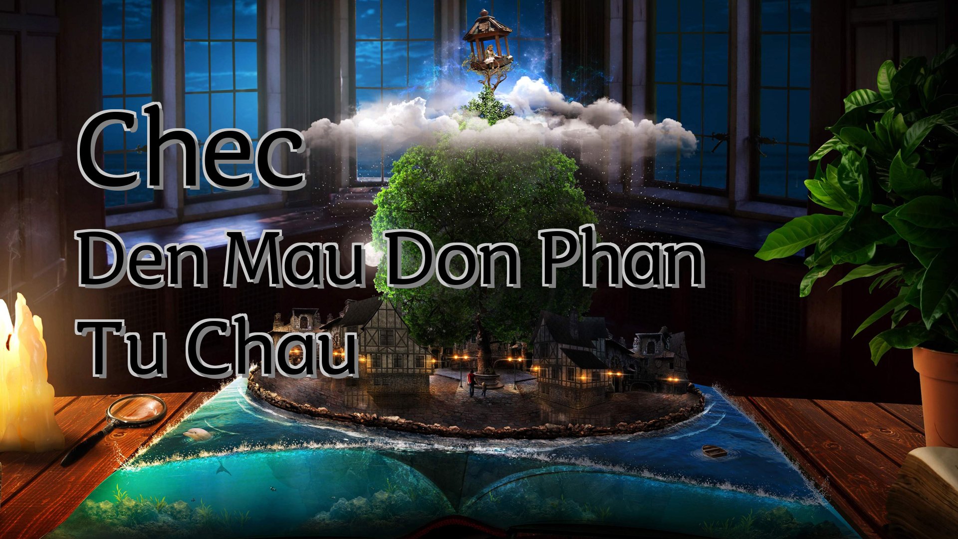 cover-Chec Den Mau Don Phan Tu Chau