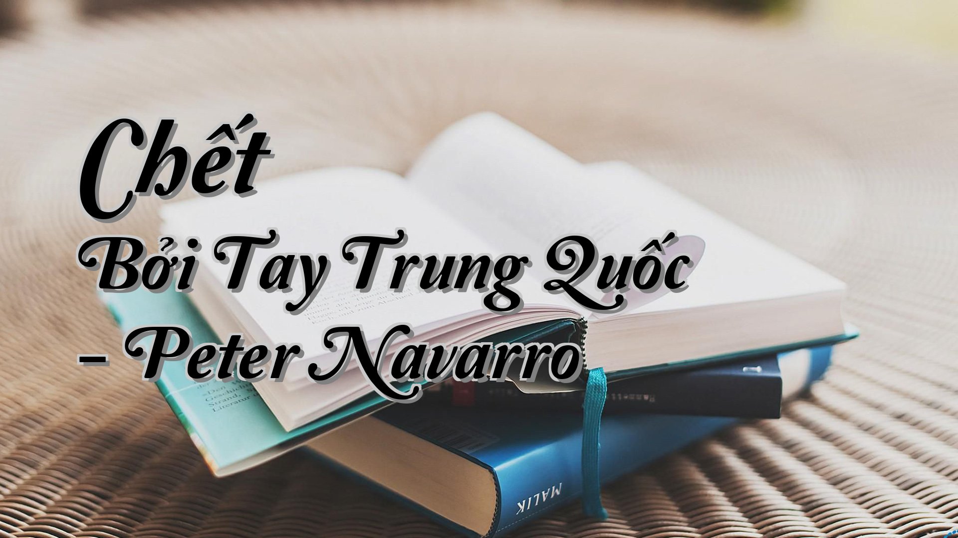 cover-Chết Bởi Tay Trung Quốc - Peter Navarro