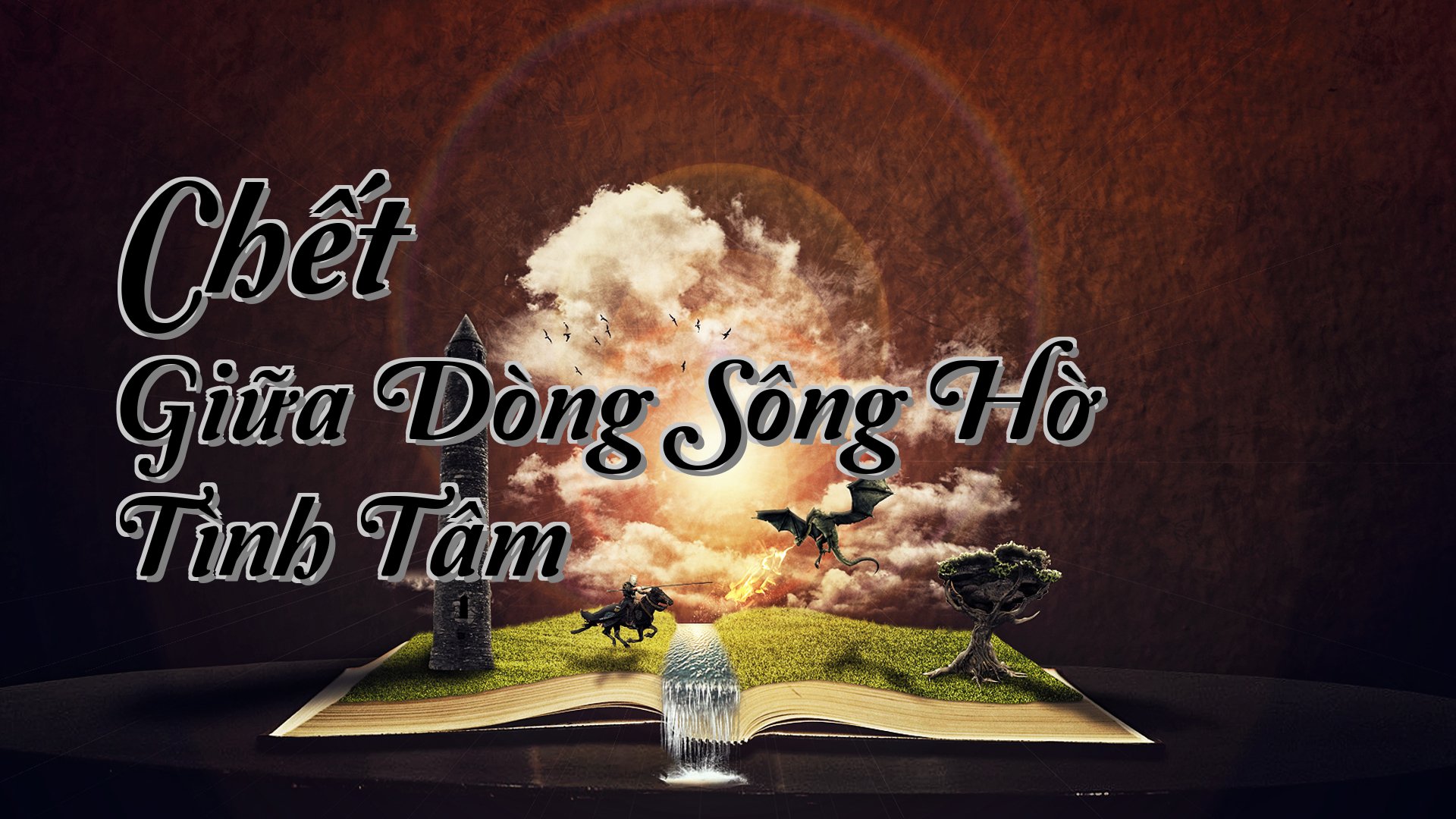 cover-Chết Giữa Dòng Sông Hờ Tình Tâm