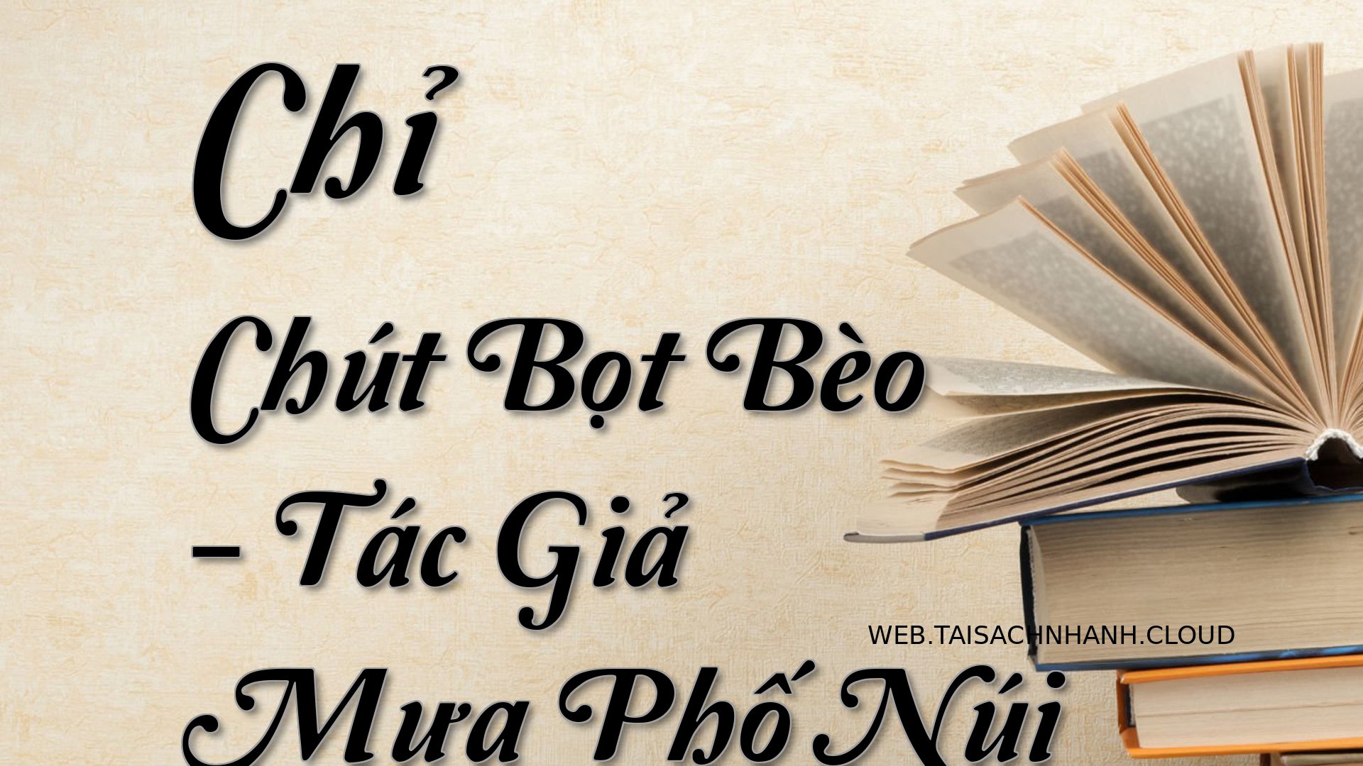 Cover Chi Chut Bot Beo.jpg