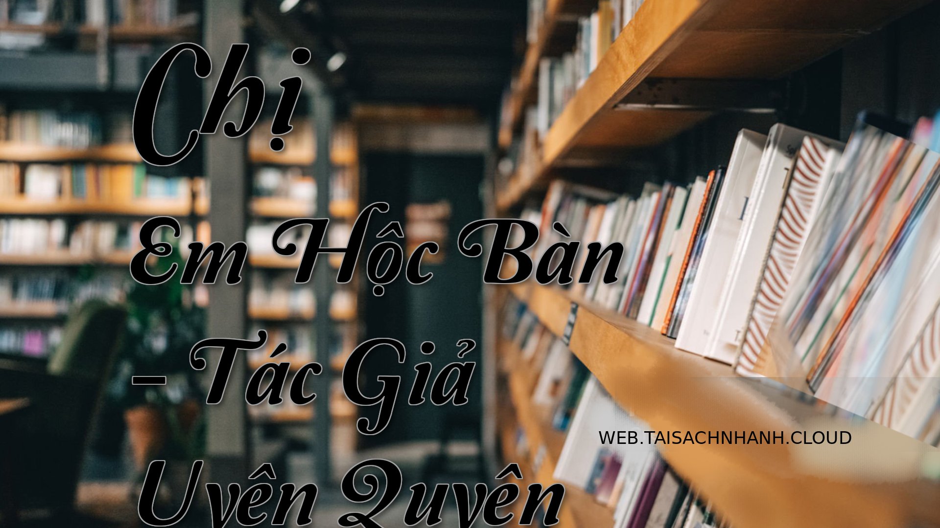 Cover Chi Em Hoc Ban.jpg