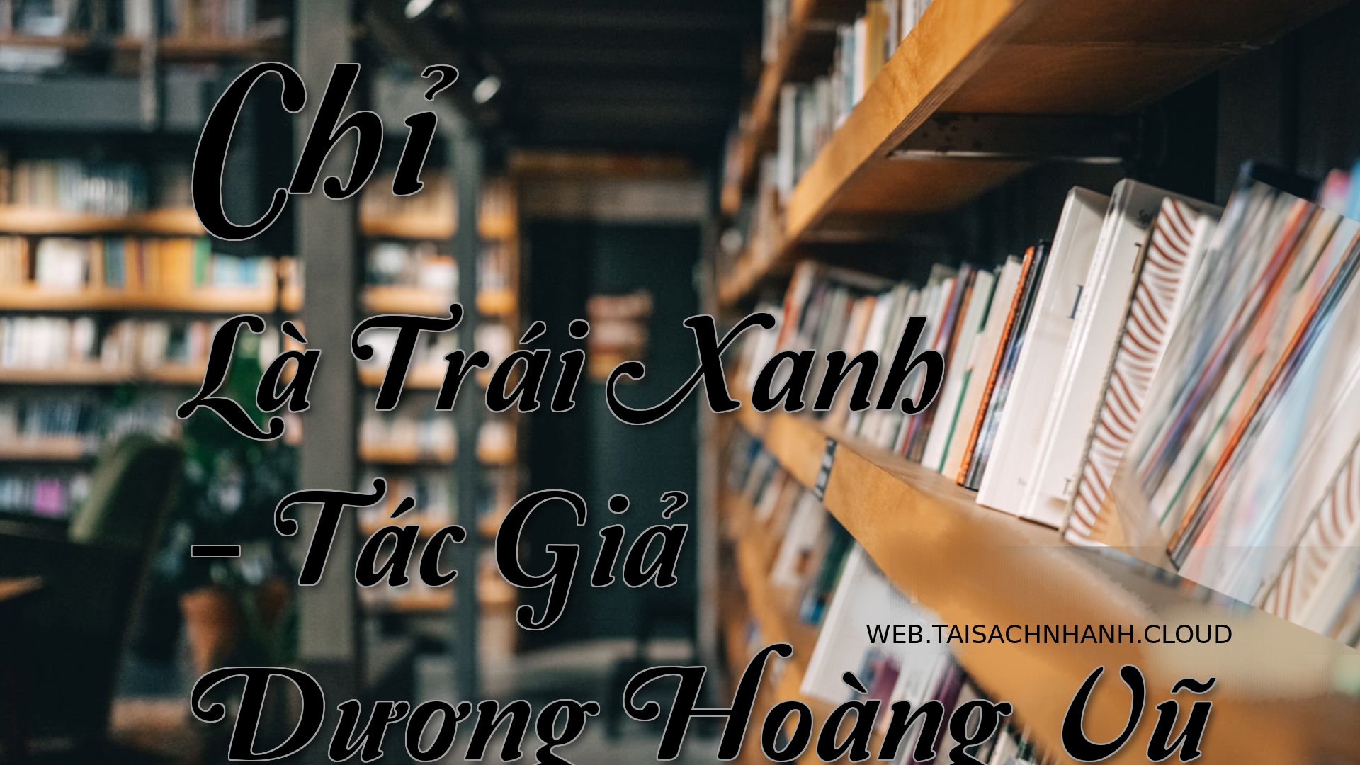 Cover Chi La Trai Xanh.jpg