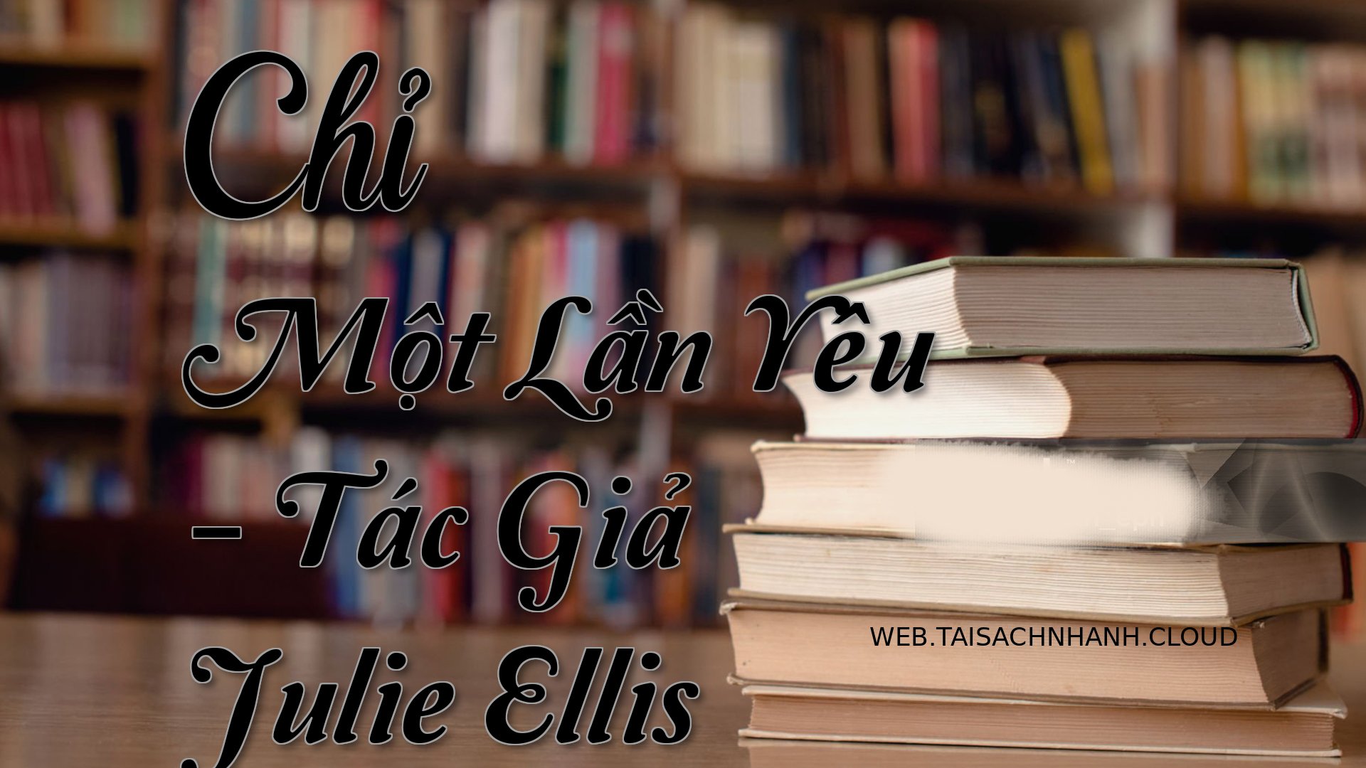 Cover Chi Mot Lan Yeu.jpg
