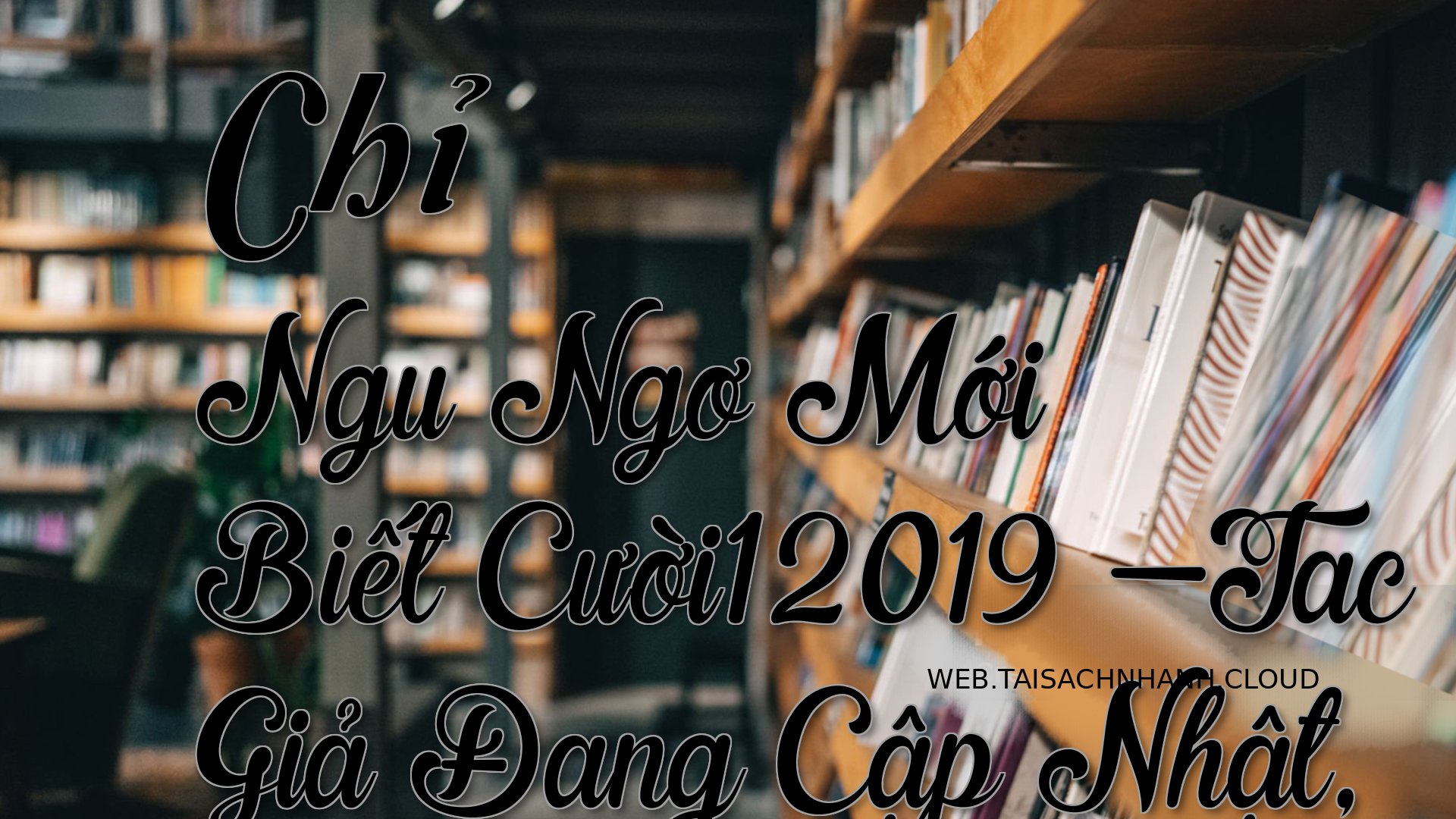 Cover Chi Ngu Ngo Moi Biet.jpg