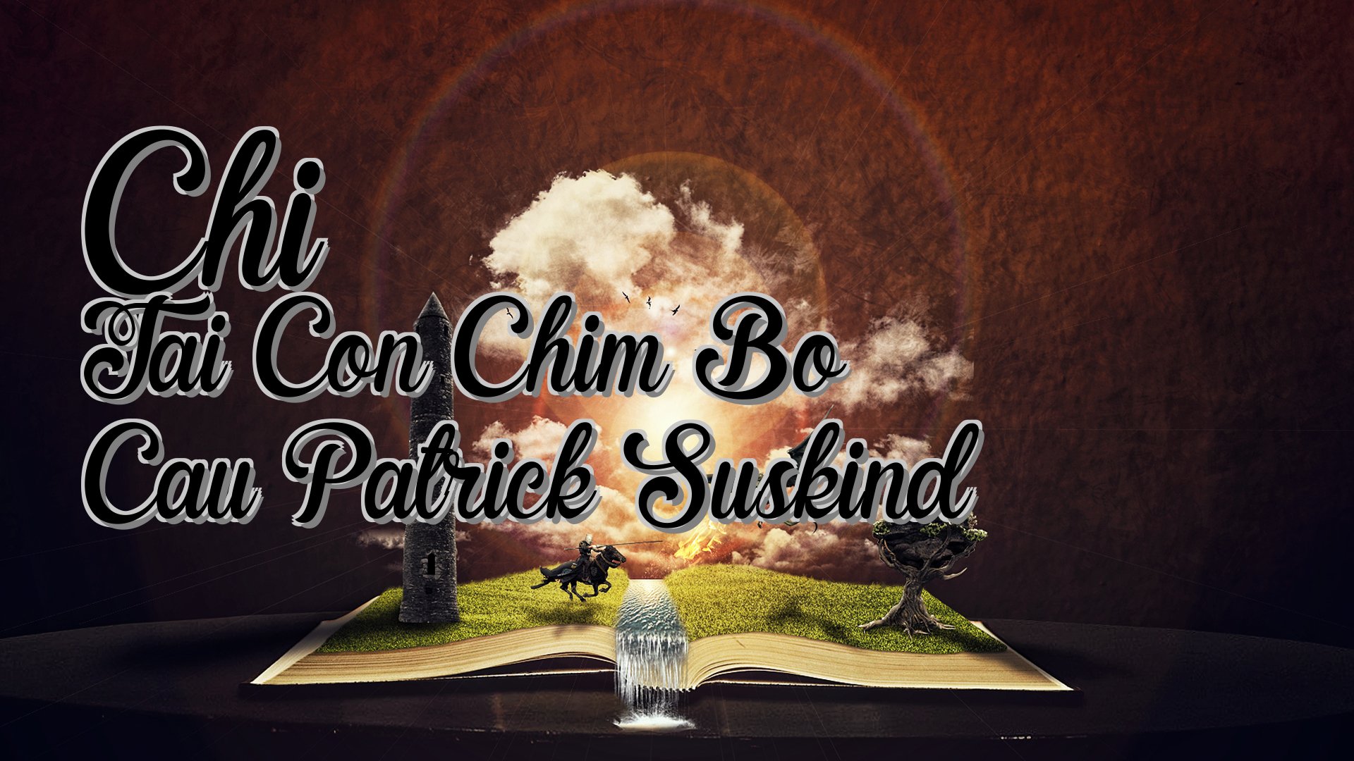 cover-Chi Tai Con Chim Bo Cau Patrick Suskind