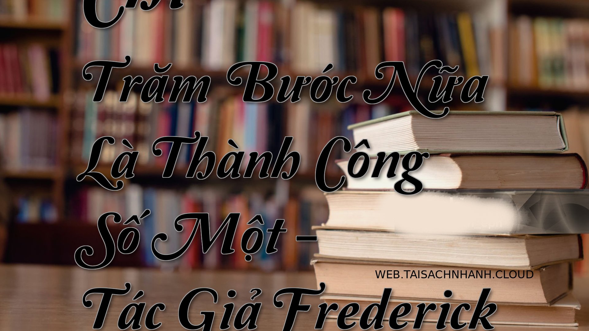 Cover Chi Tram Buoc Nua La.jpg