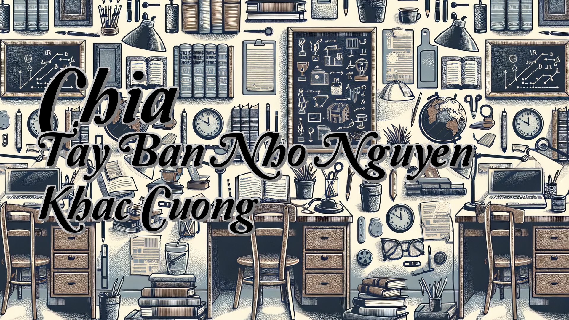 cover-Chia Tay Ban Nho Nguyen Khac Cuong