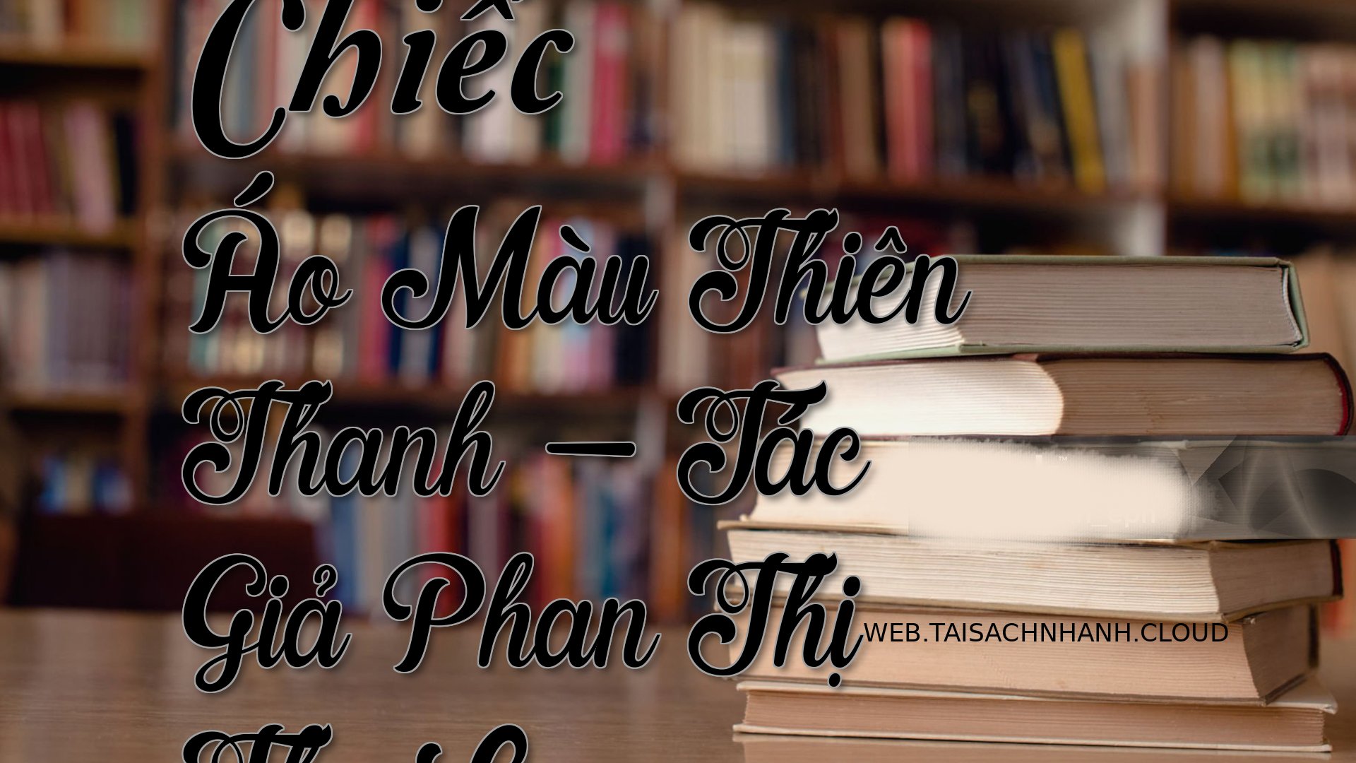 Cover Chiec Ao Mau Thien T.jpg