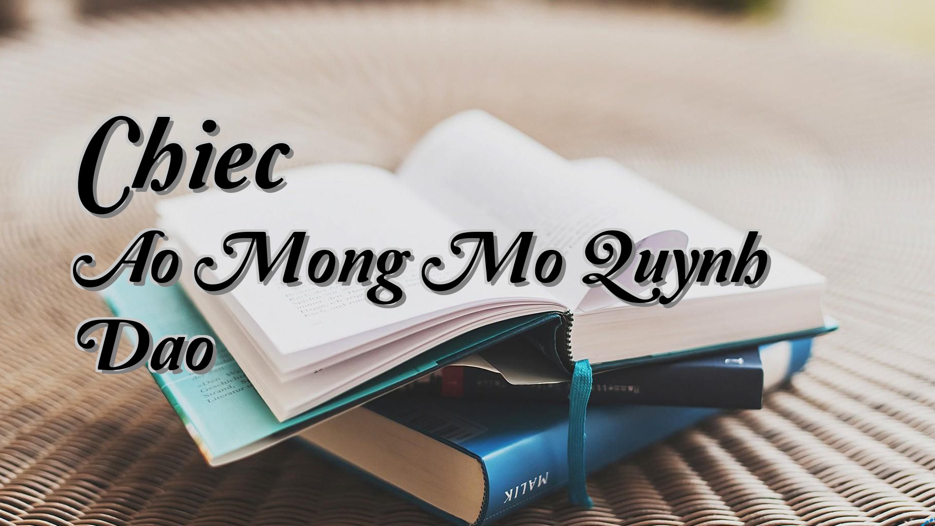 Cover image for Chiec Ao Mong Mo Quynh Dao