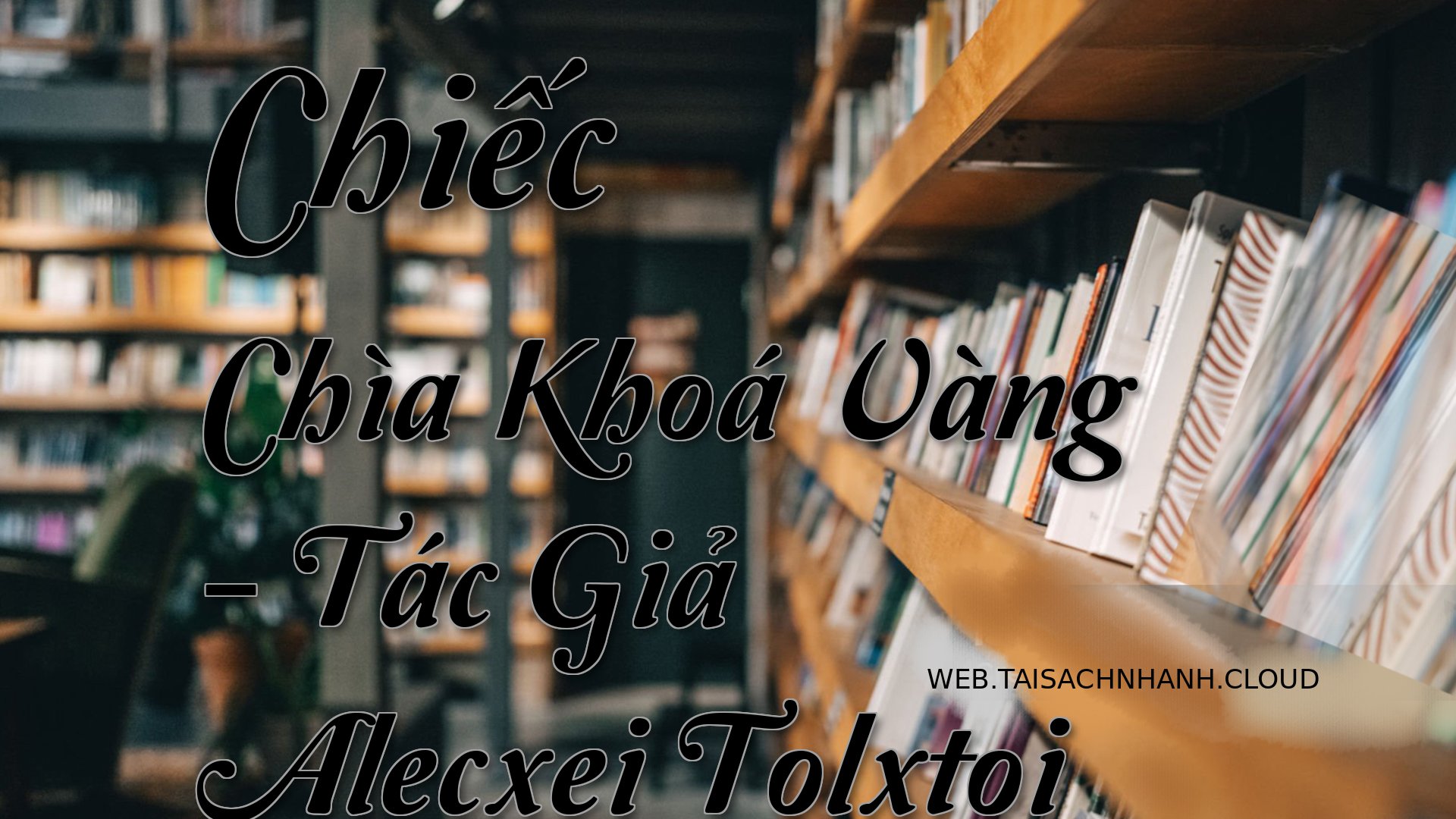 Cover Chiec Chia Khoa Vang.jpg