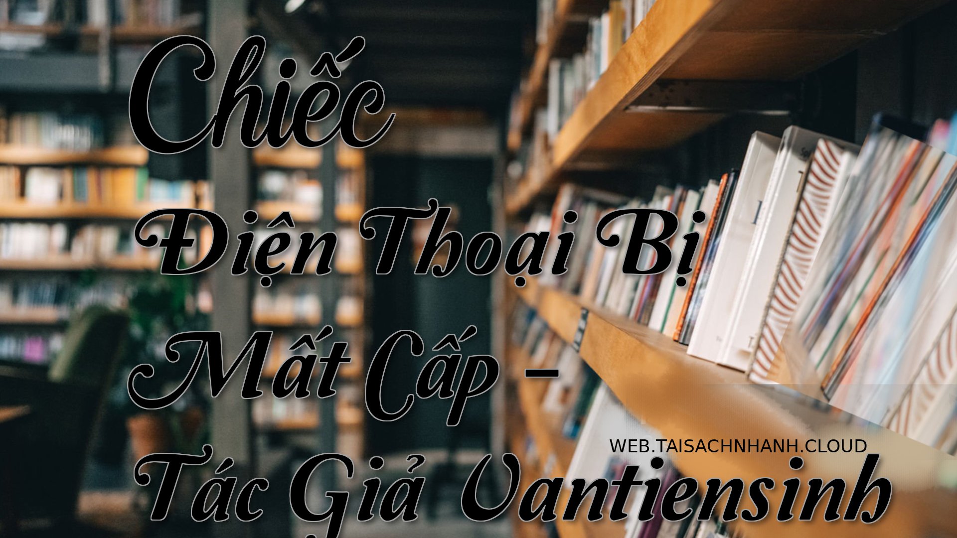 Cover Chiec Dien Thoai Bi .jpg