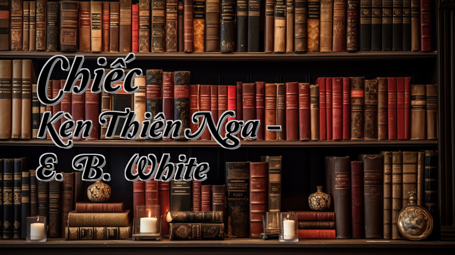 cover-Chiếc Kèn Thiên Nga - E. B. White