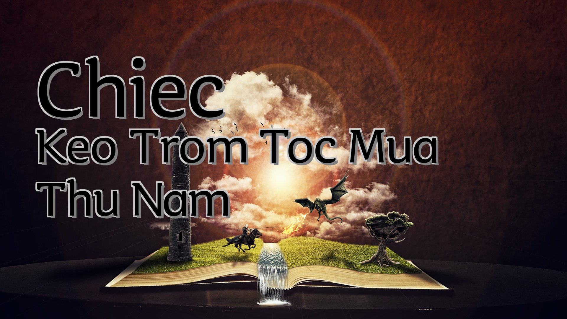 cover-Chiec Keo Trom Toc Mua Thu Nam