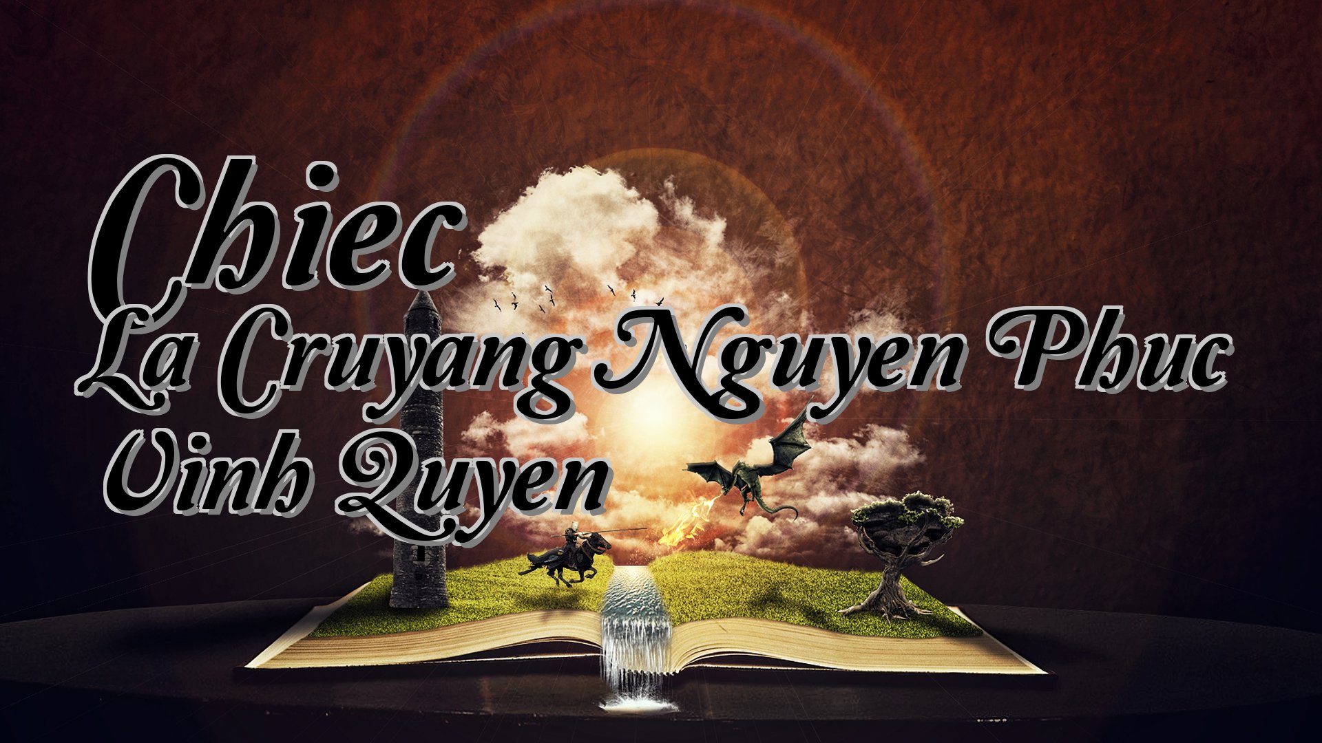cover-Chiec La Cruyang Nguyen Phuc Vinh Quyen