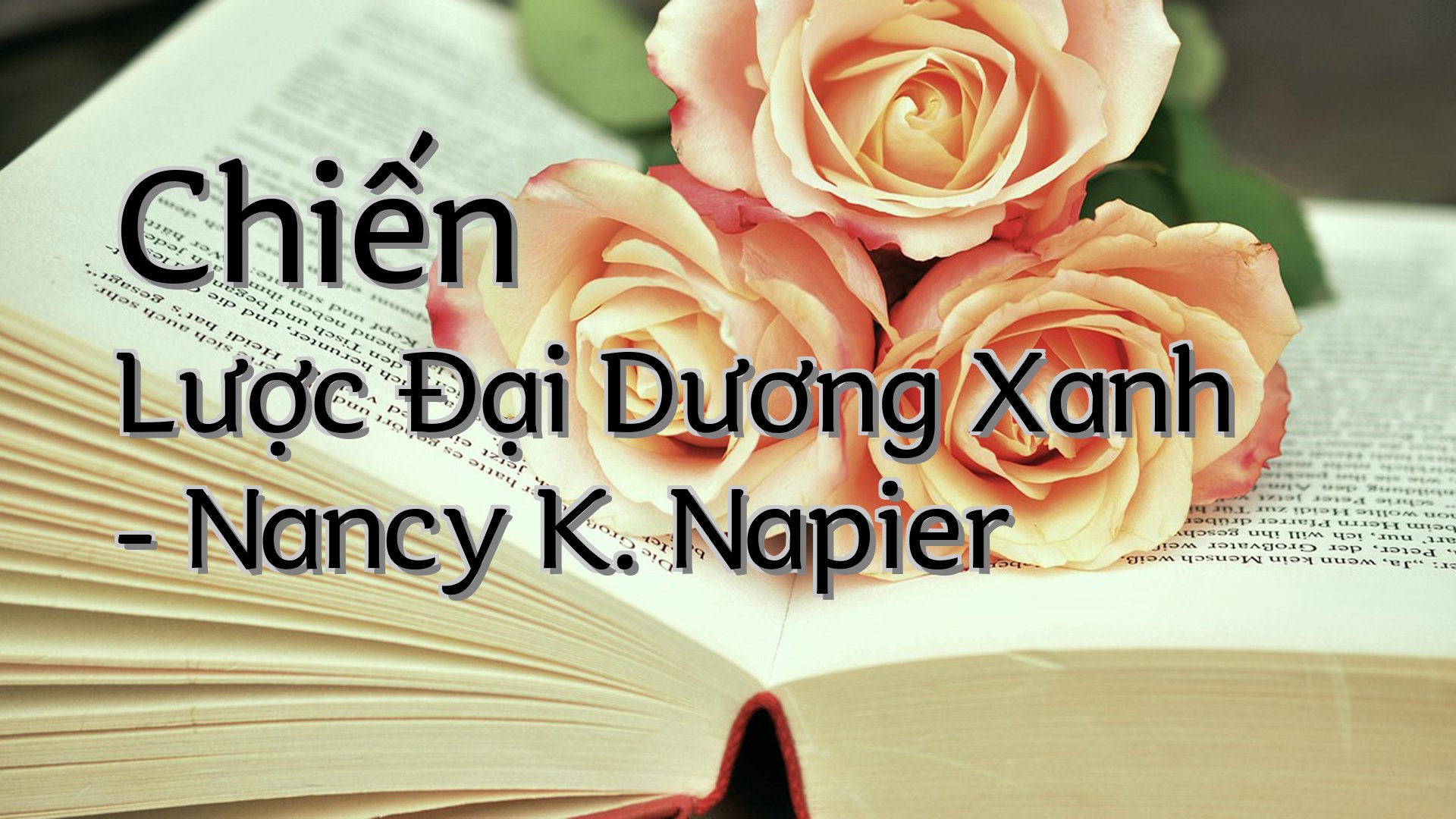 cover-Chiến Lược Đại Dương Xanh - Nancy K. Napier