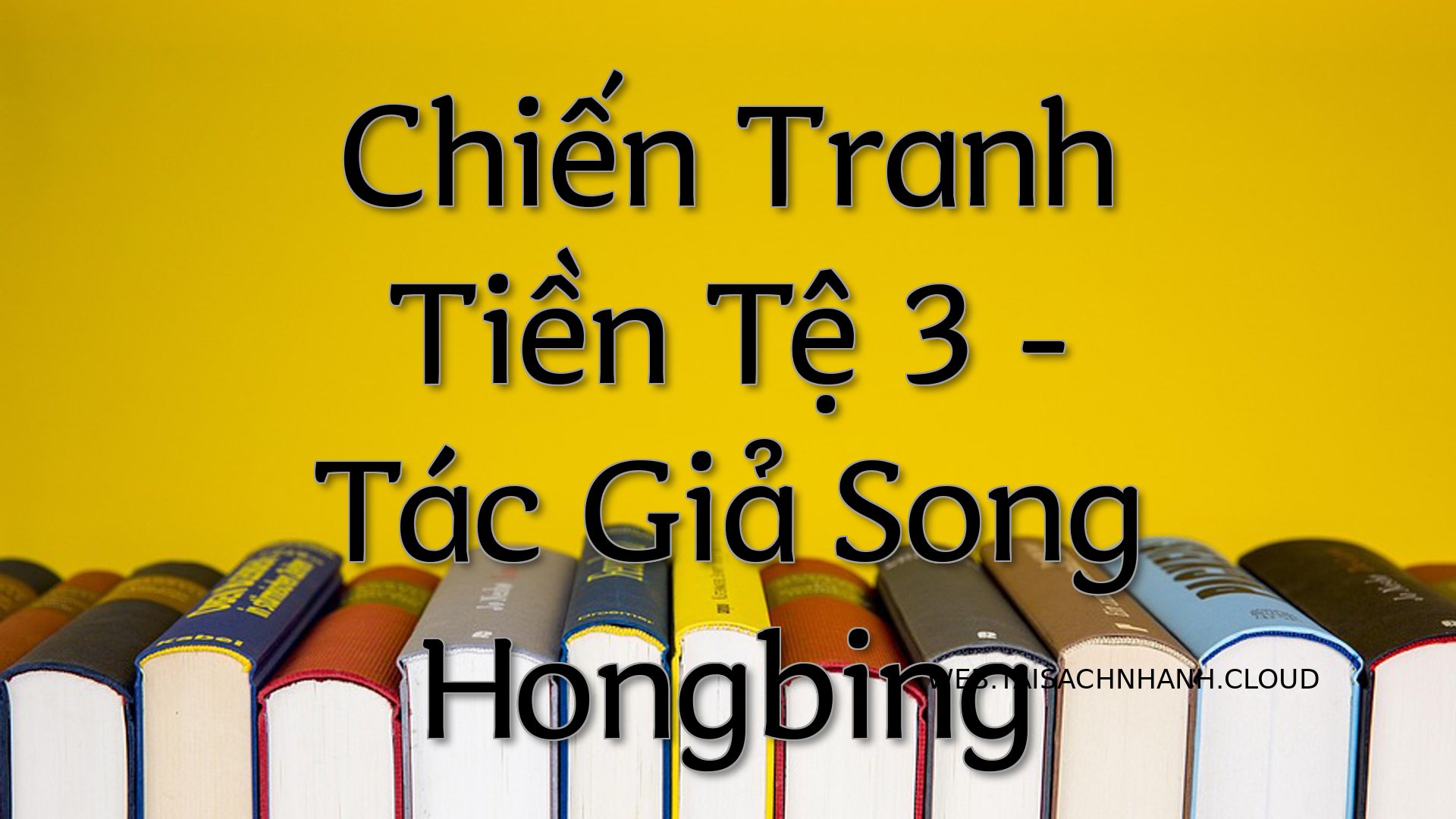 Cover Chien Tranh Tien Te .jpg