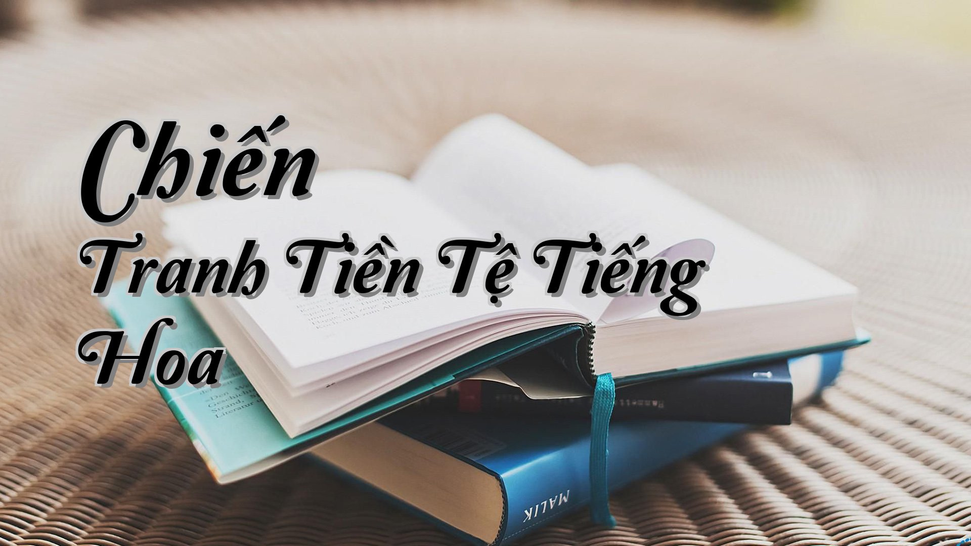 cover-Chiến Tranh Tiền Tệ Tiếng Hoa