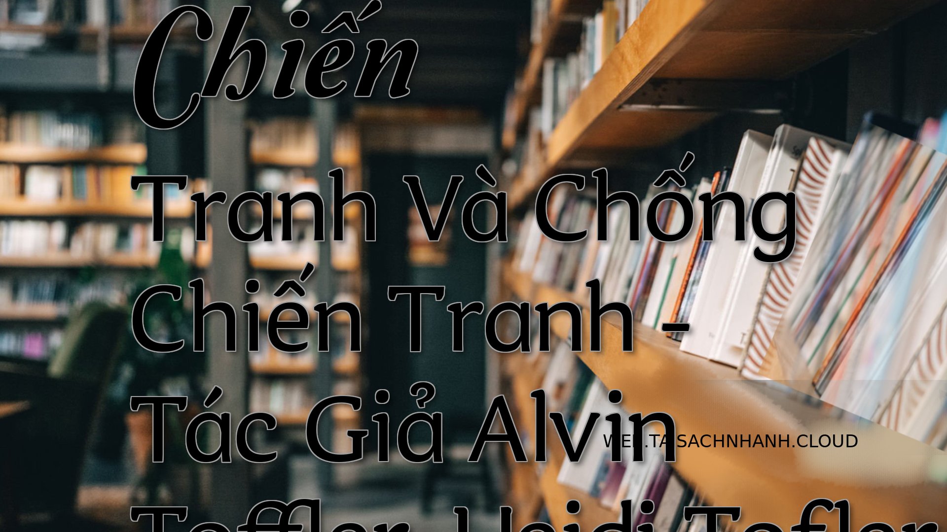 Cover Chien Tranh Va Chong.jpg