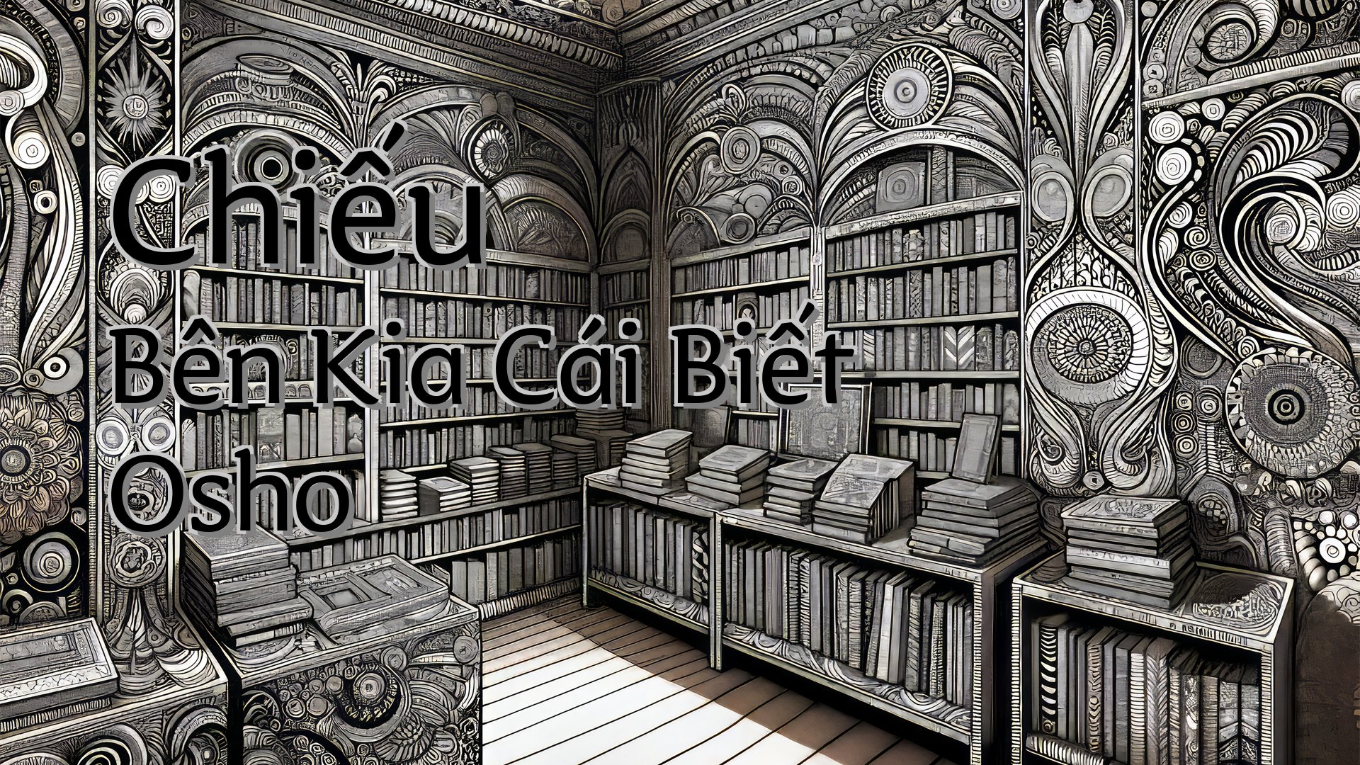 cover-Chiếu Bên Kia Cái Biết Osho