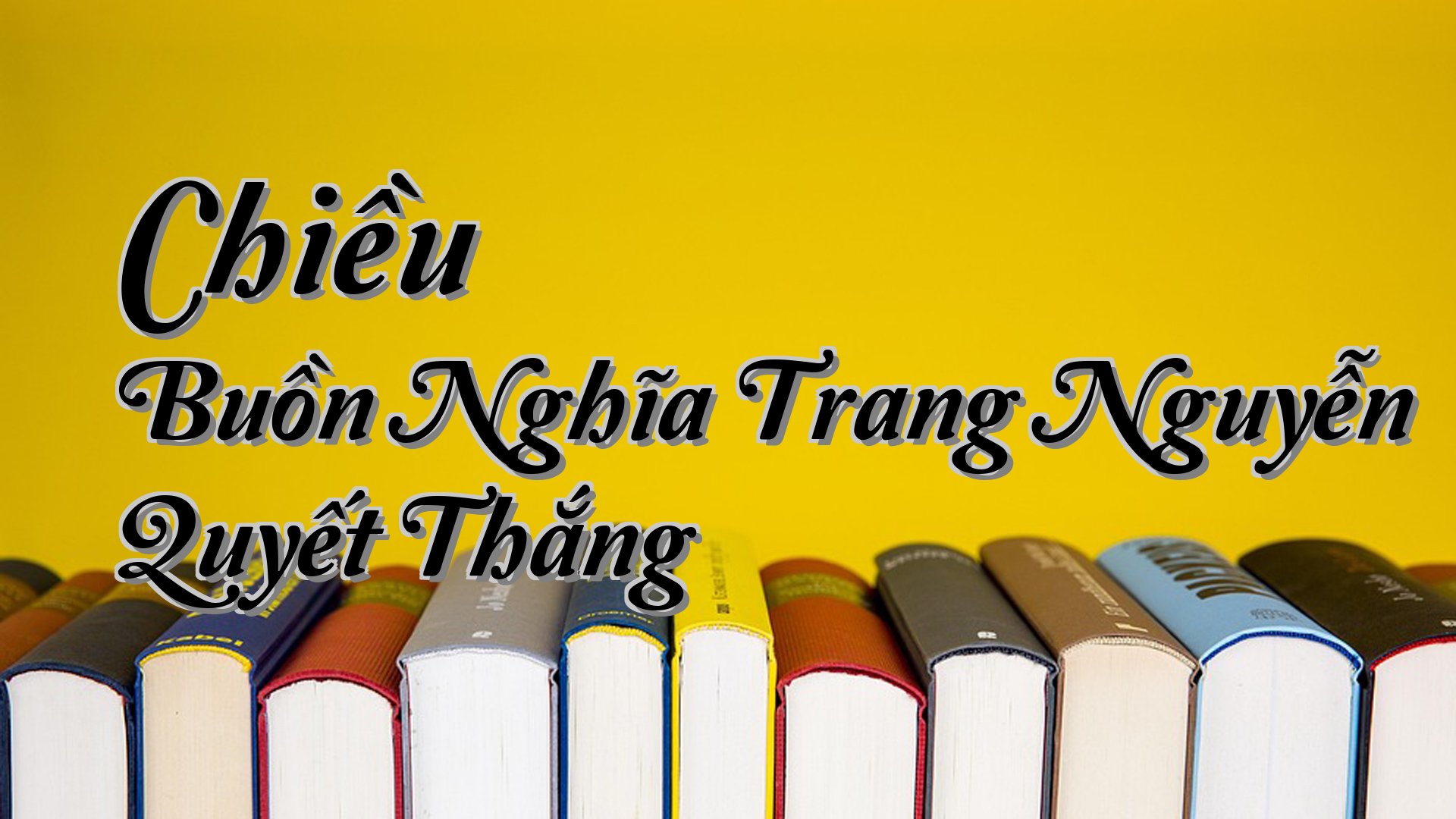 cover-Chiều Buồn Nghĩa Trang Nguyễn Quyết Thắng