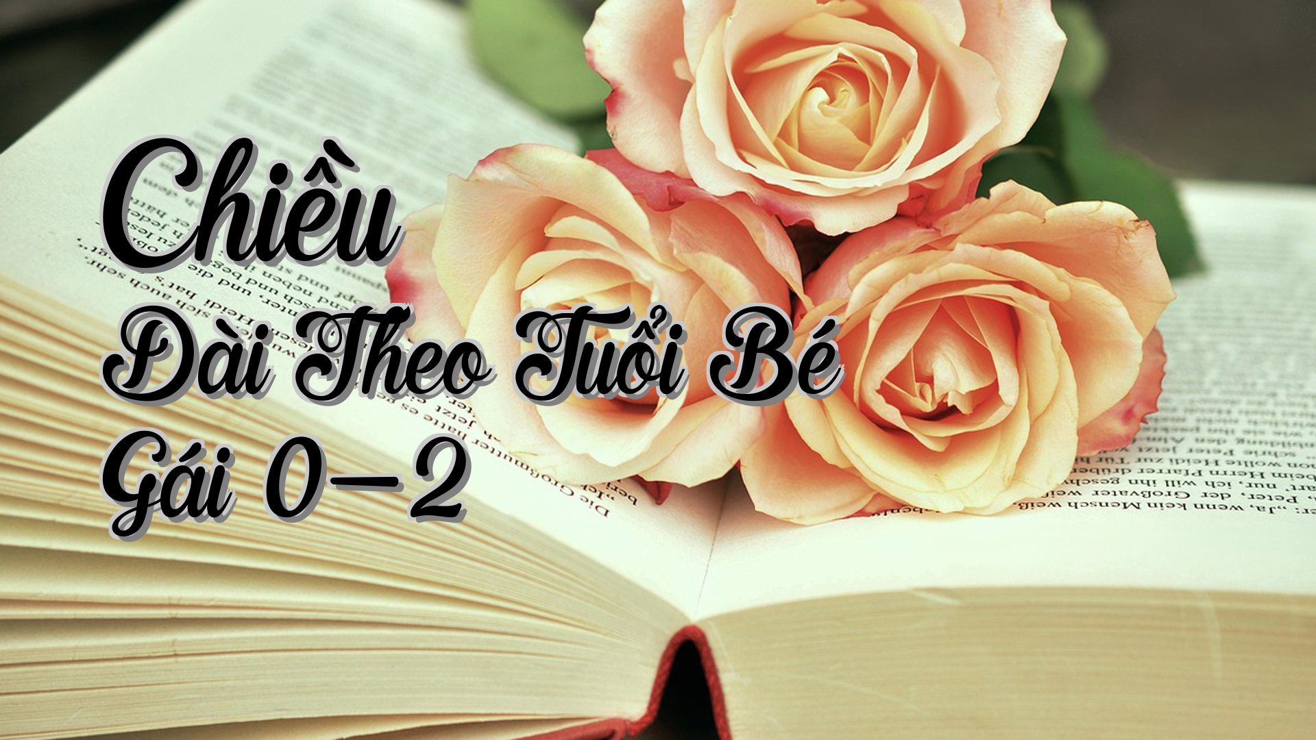 cover-Chiều Dài Theo Tuổi Bé Gái 0-2