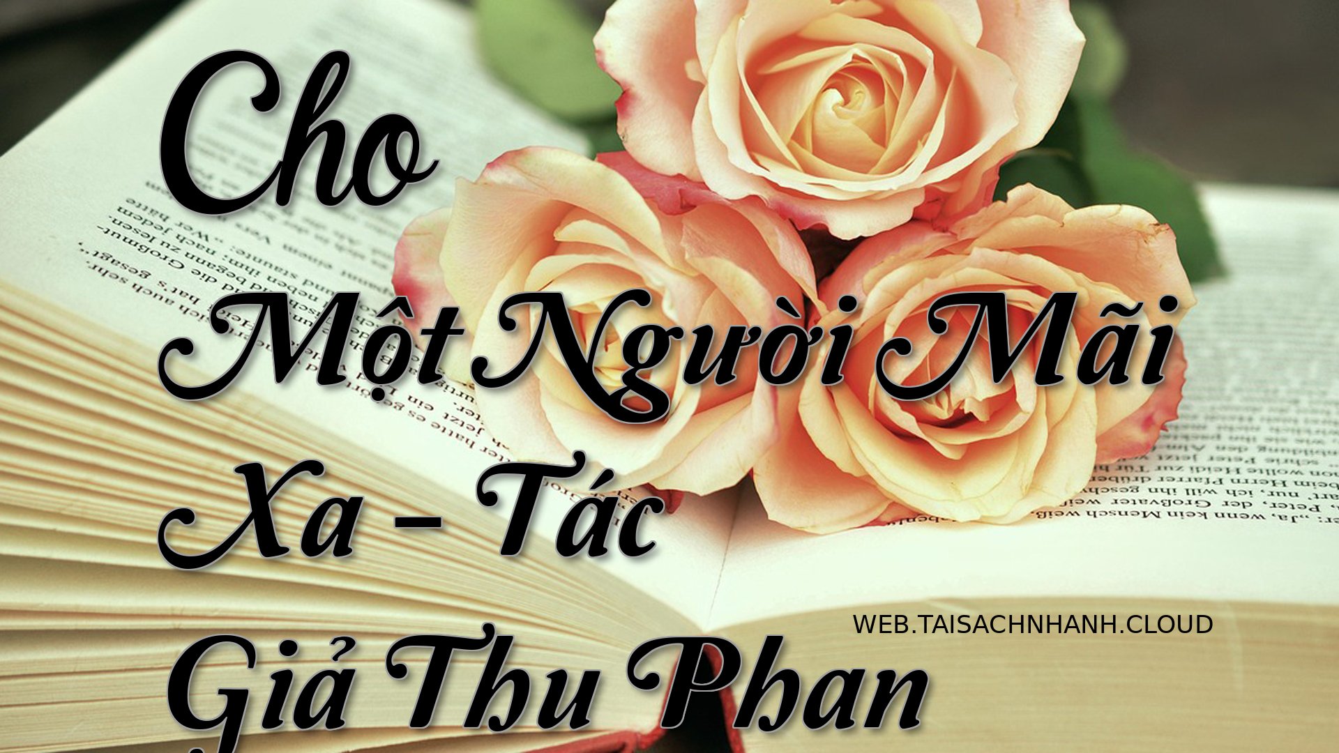 Cover Cho Mot Nguoi Mai Xa.jpg