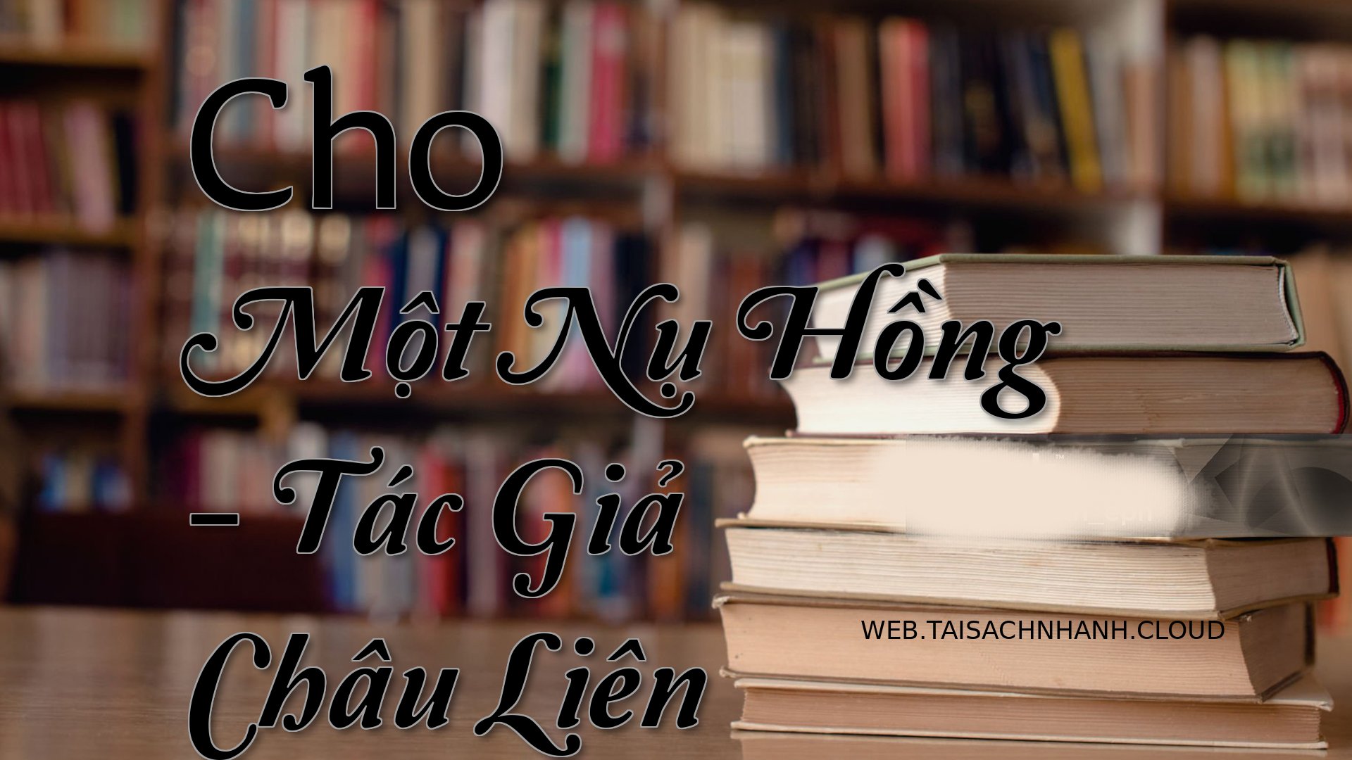 Cover Cho Mot Nu Hong.jpg
