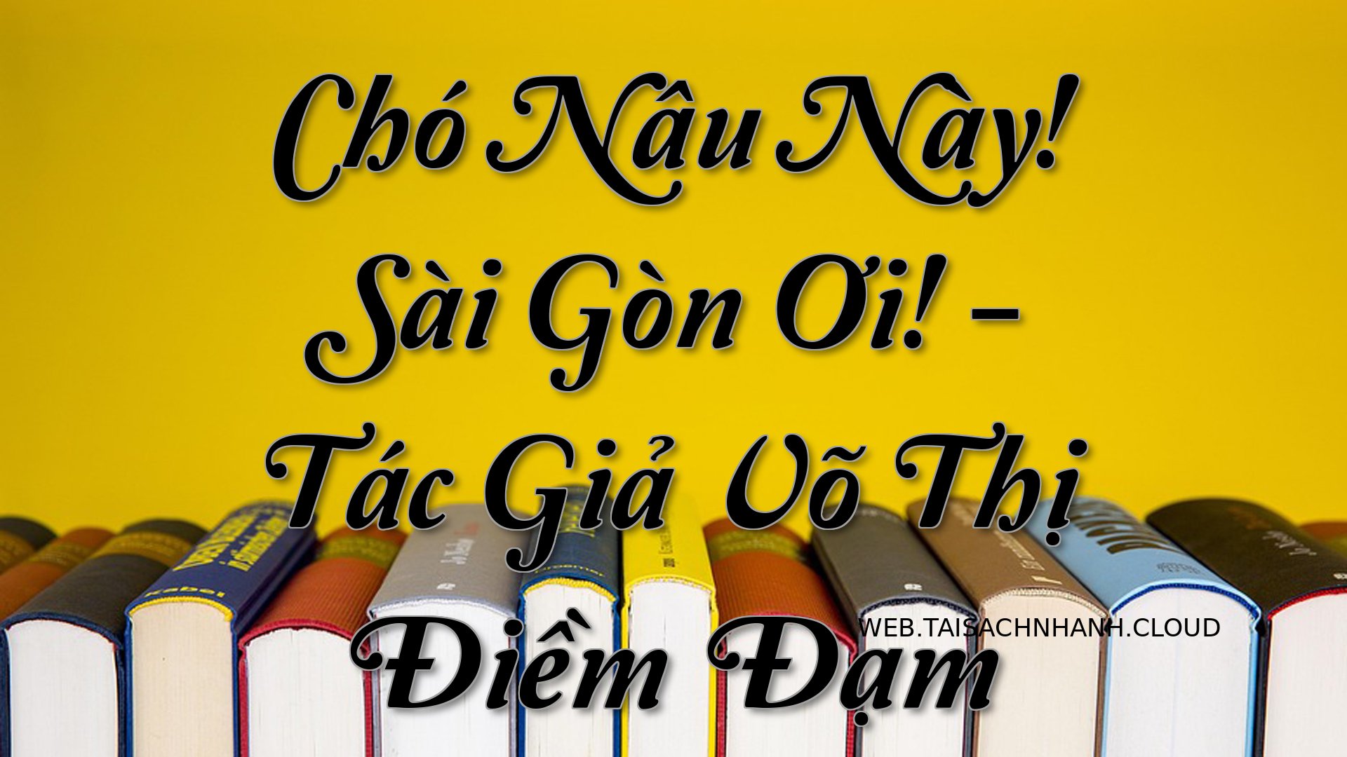 Cover Cho Nau Nay Sai Gon.jpg