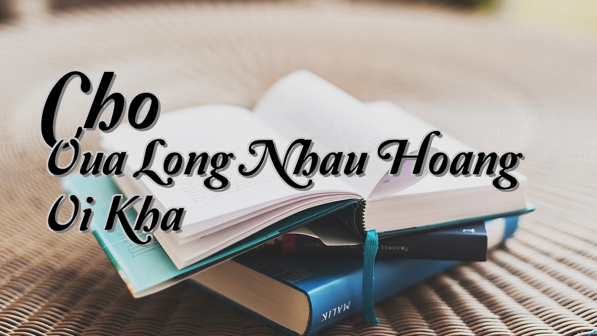 cover-Cho Vua Long Nhau Hoang Vi Kha