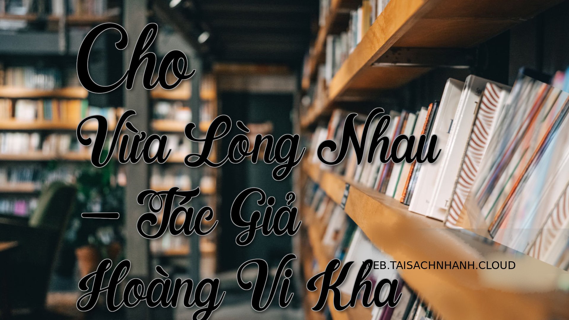 Cover Cho Vua Long Nhau.jpg